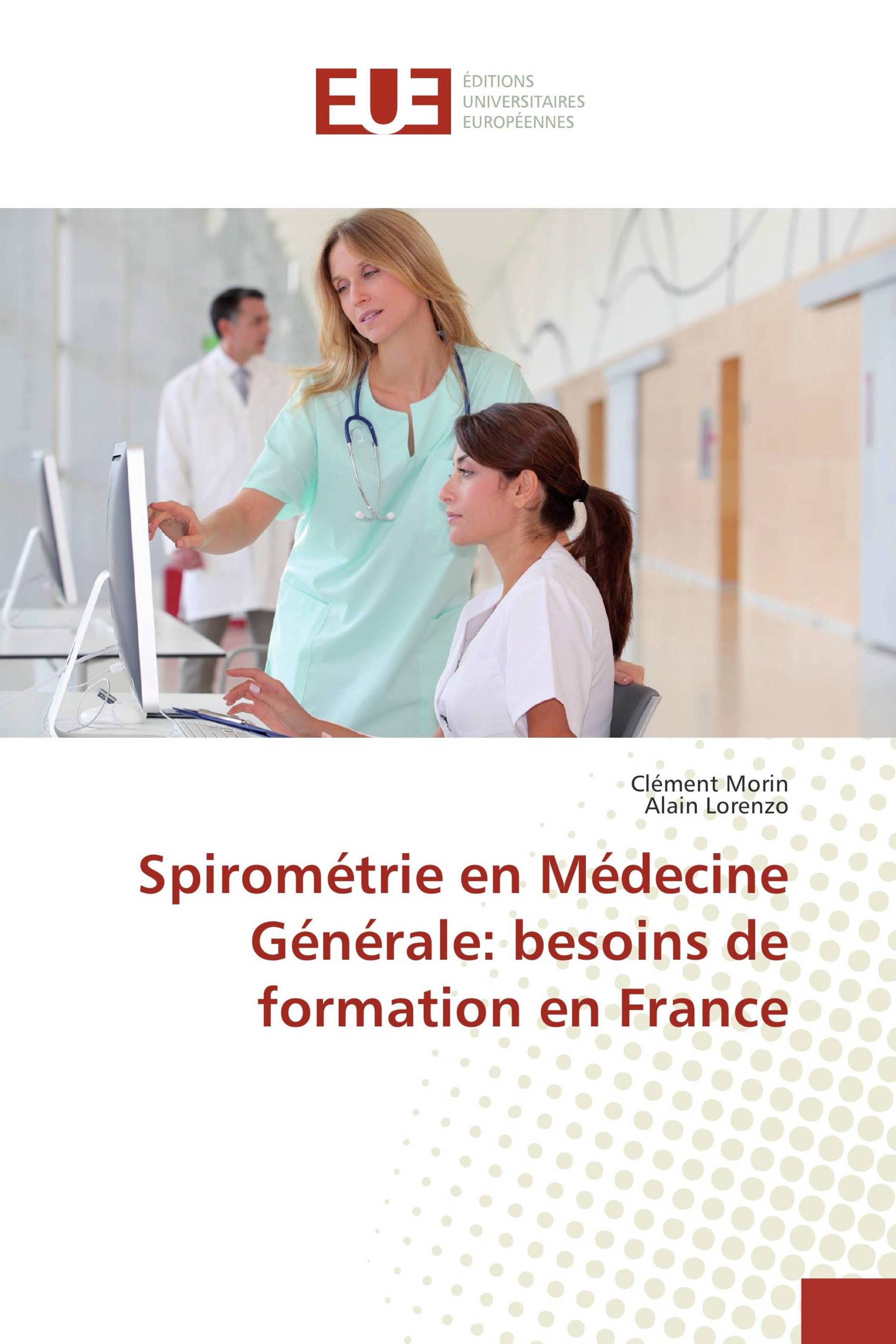 Spirométrie en Médecine Générale: besoins de formation en France