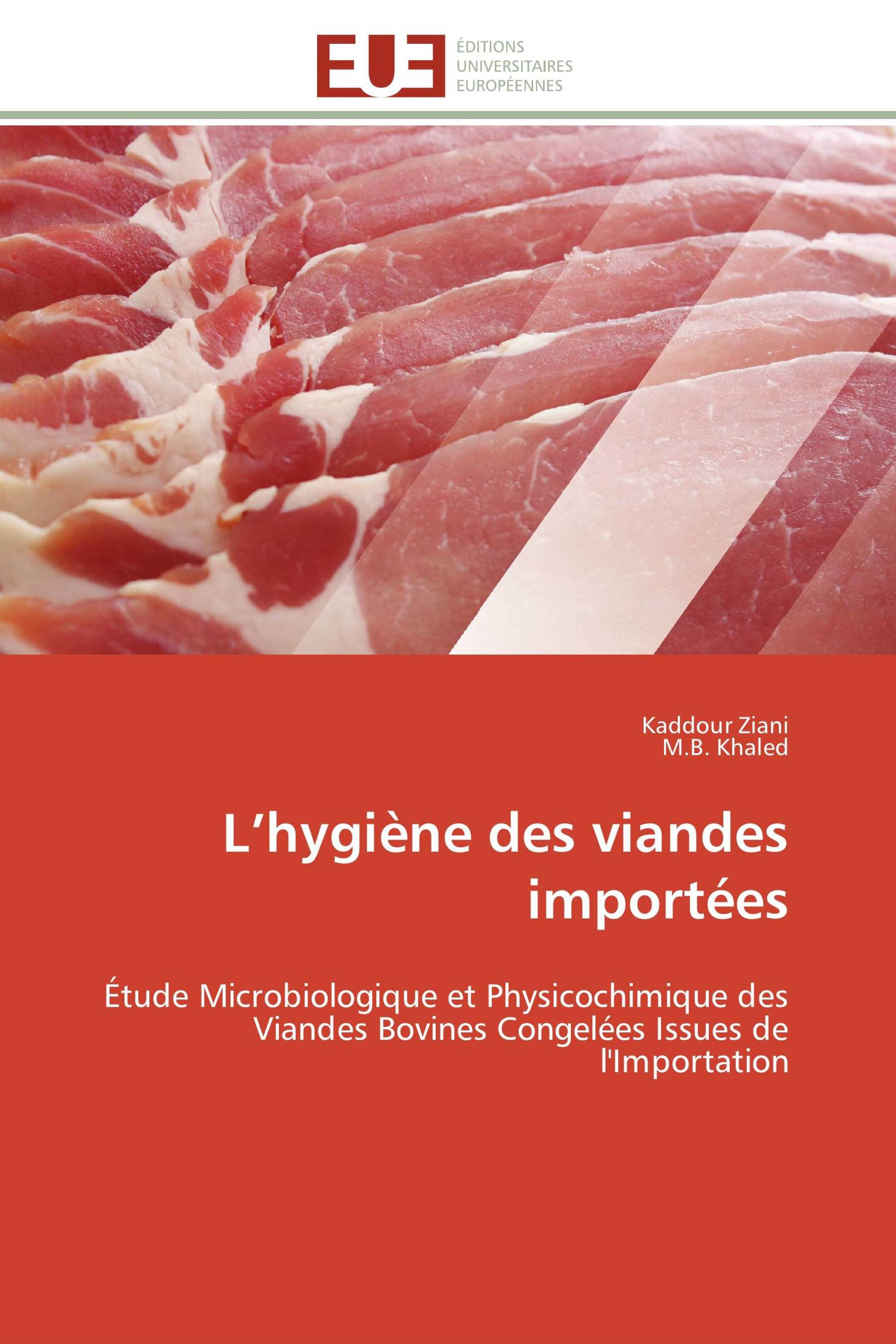 L’hygiène des viandes importées