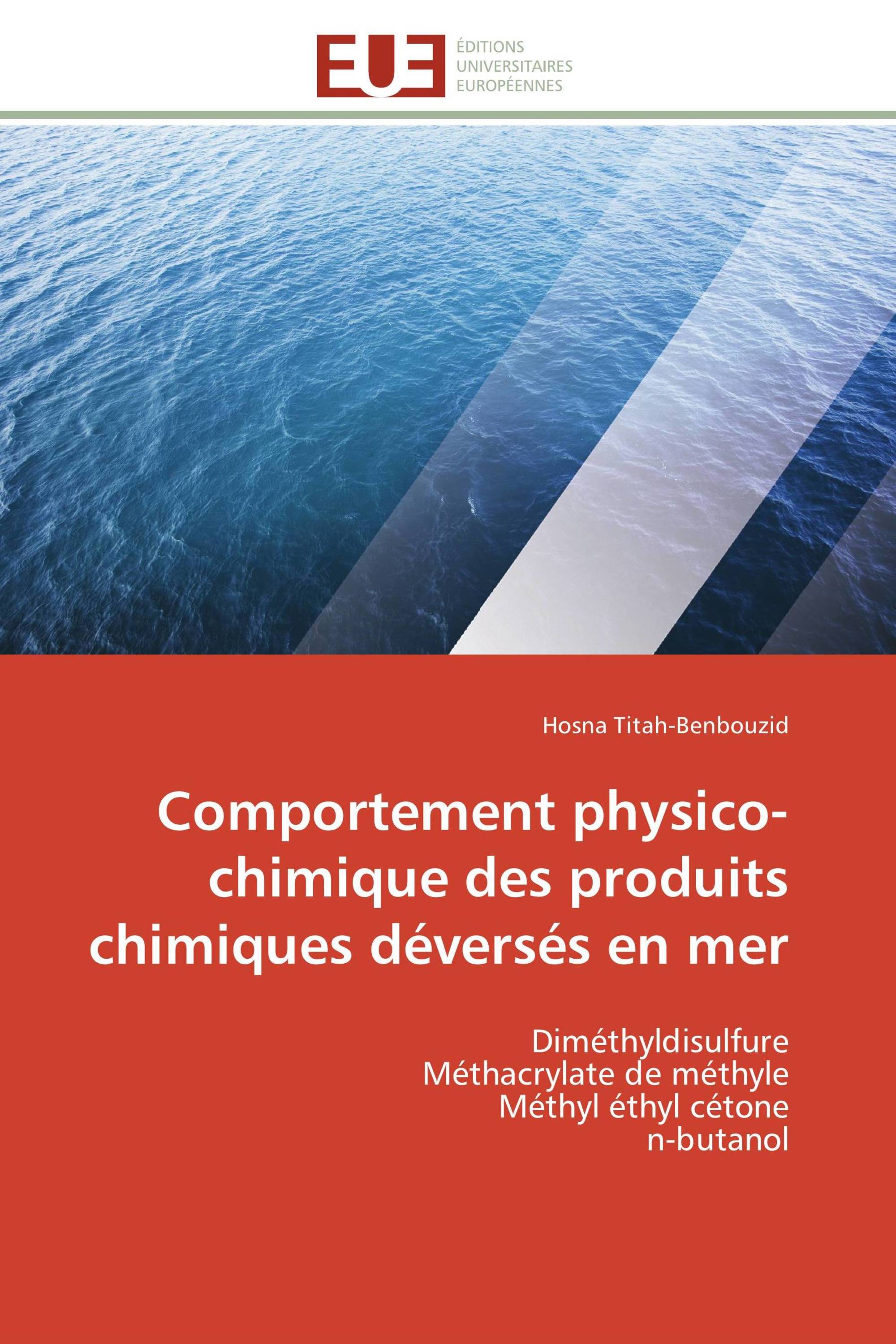 Comportement physico-chimique des produits chimiques déversés en mer