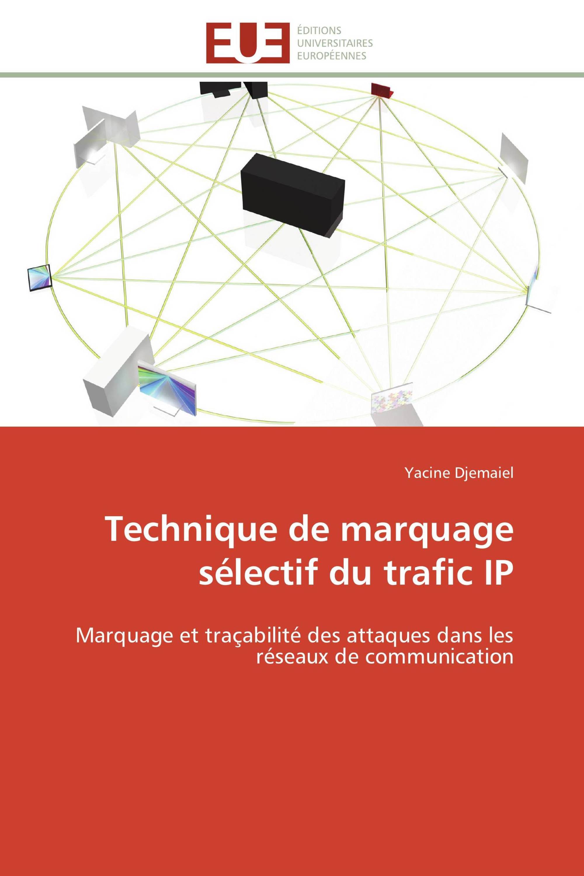 Technique de marquage sélectif du trafic IP