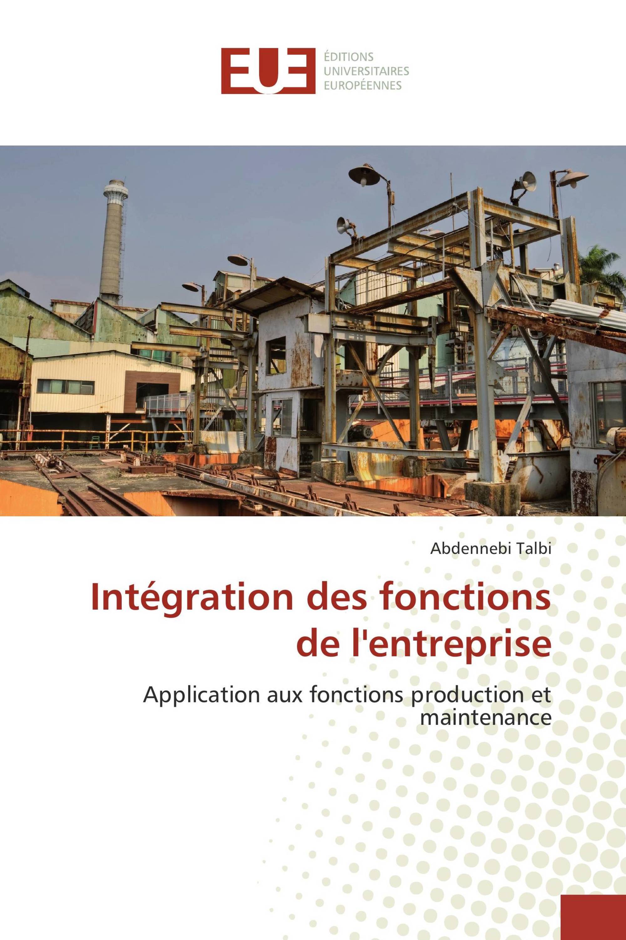 Intégration des fonctions de l'entreprise