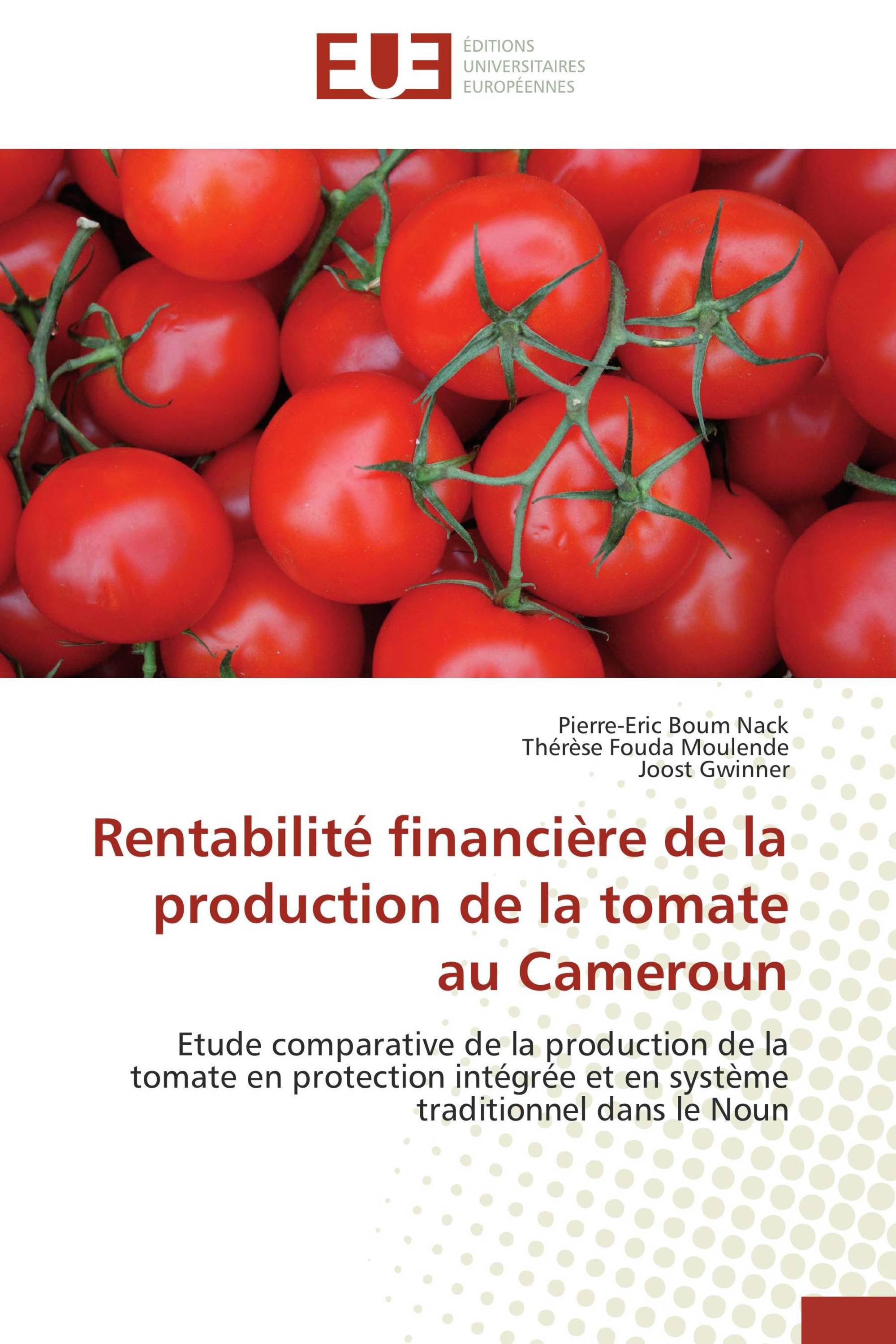 Rentabilité financière de la production de la tomate au Cameroun