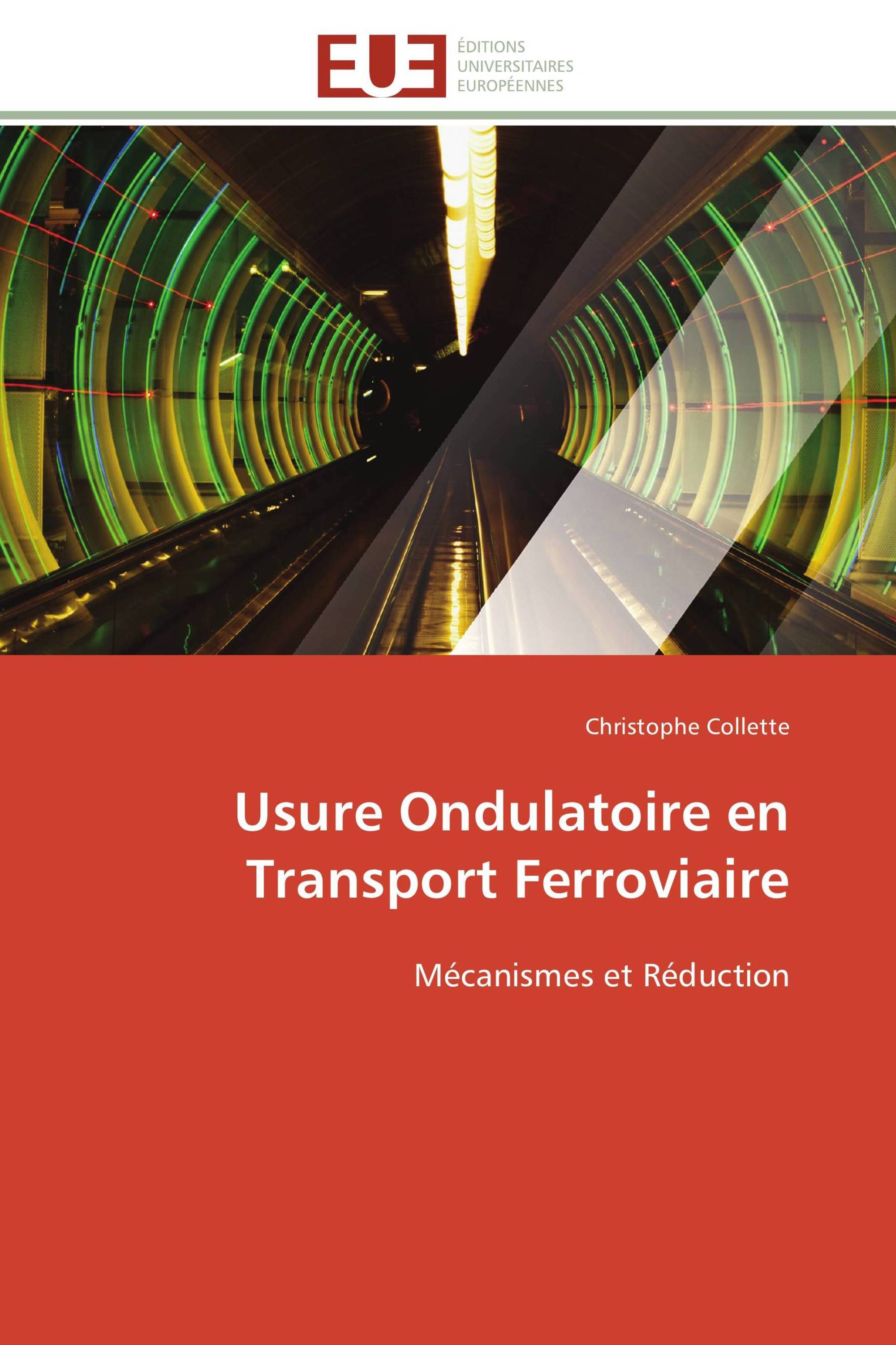 Usure Ondulatoire en Transport Ferroviaire