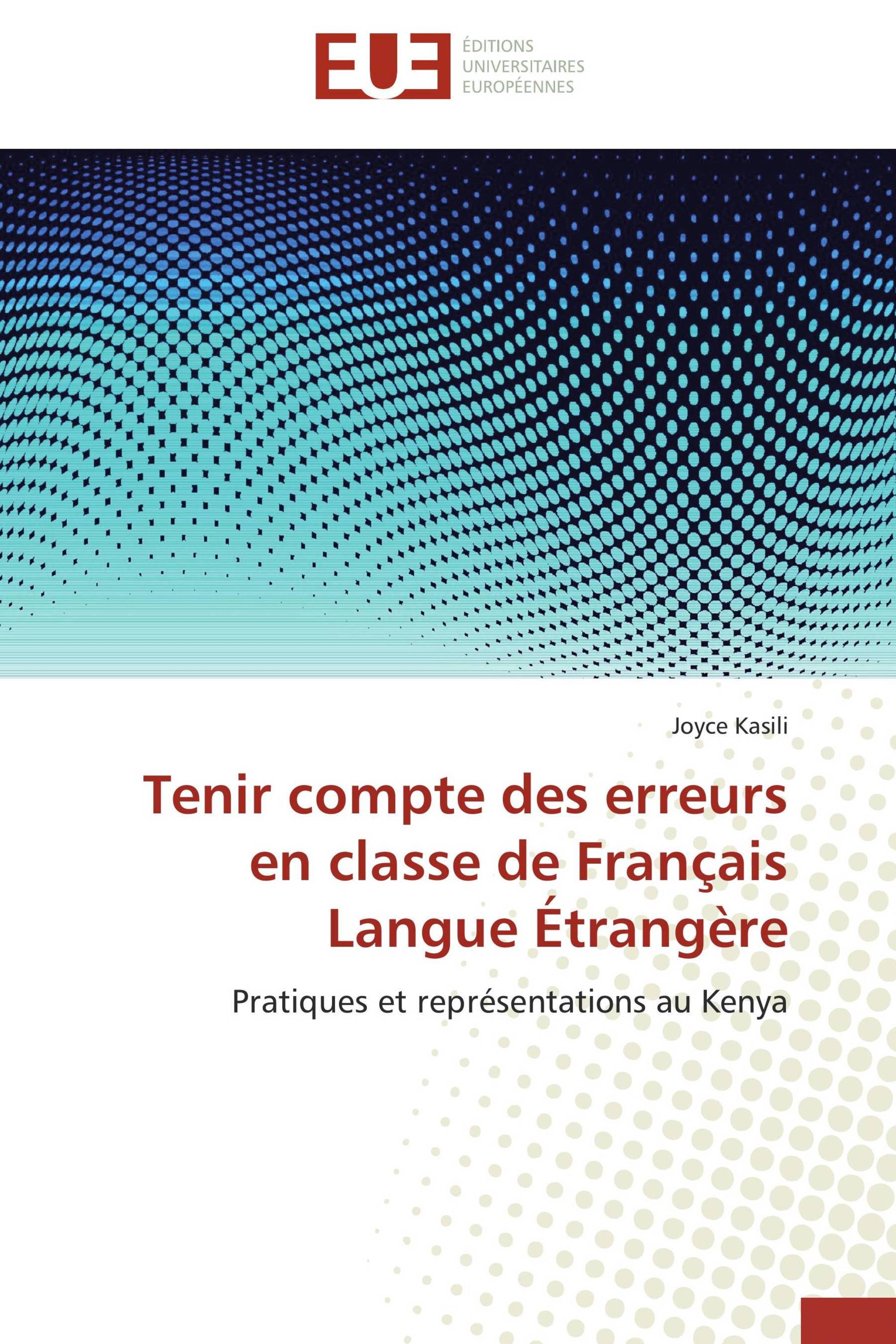 Tenir compte des erreurs en classe de Français Langue Étrangère