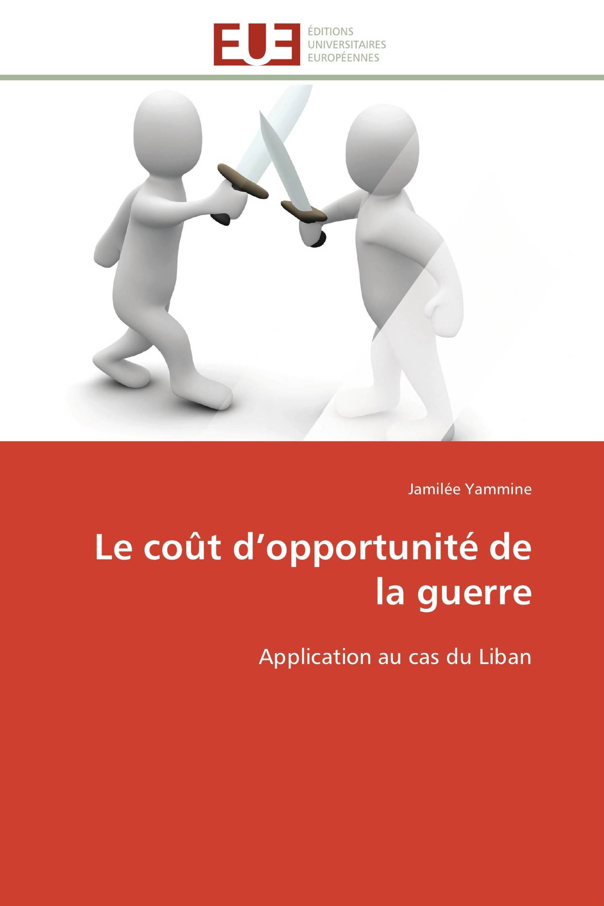 Le coût d’opportunité de la guerre