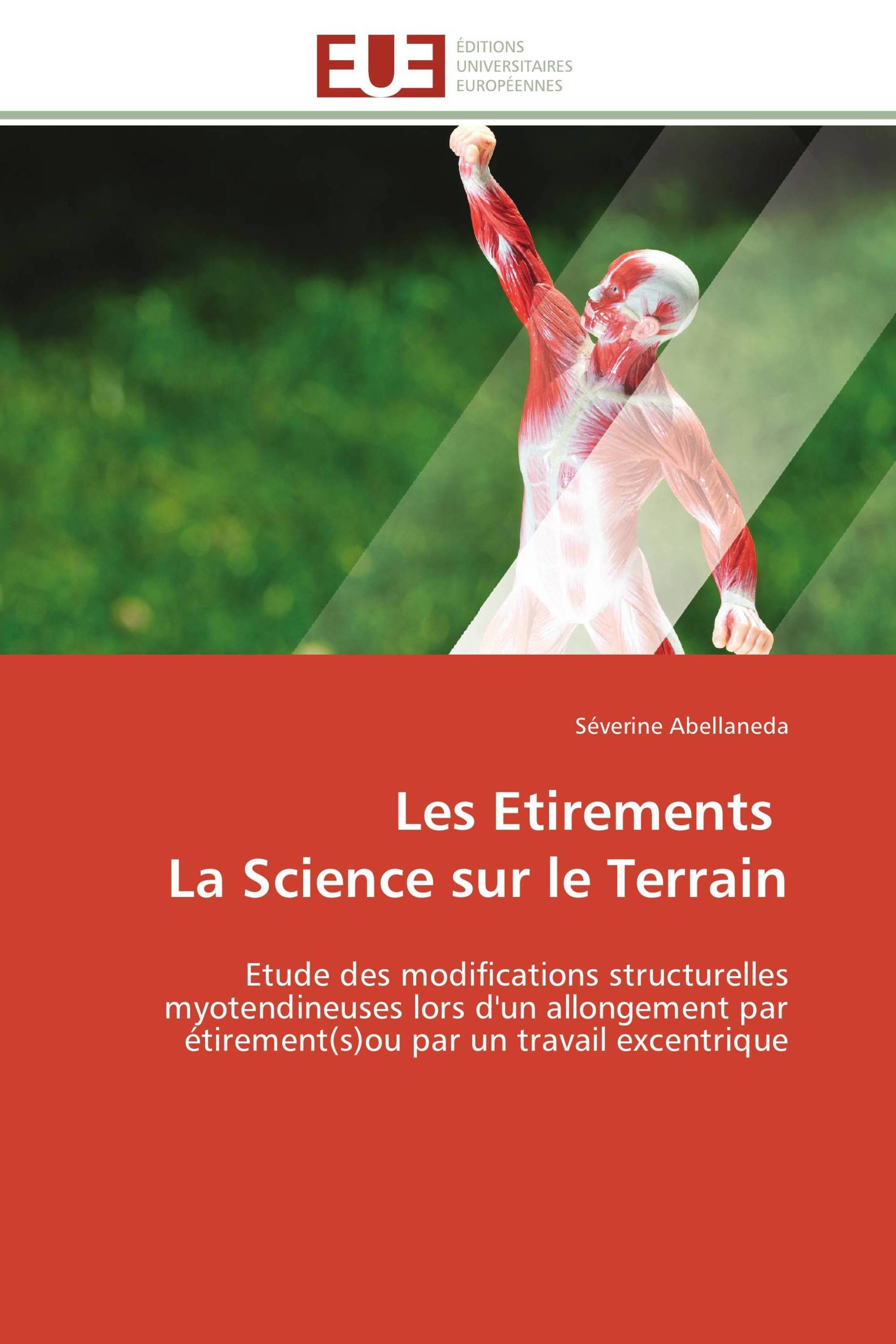 Les Etirements   La Science sur le Terrain