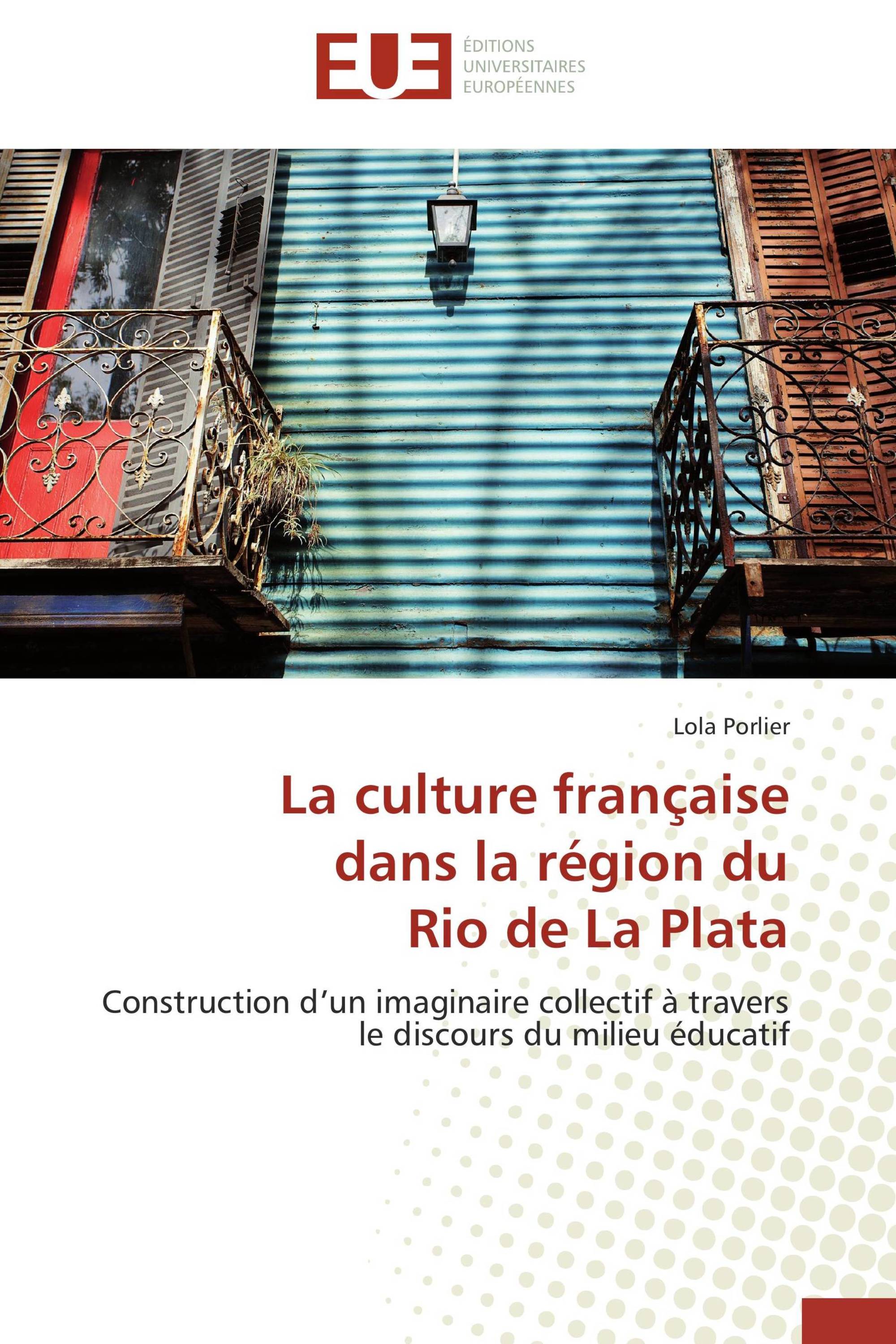 La culture française dans la région du Rio de La Plata