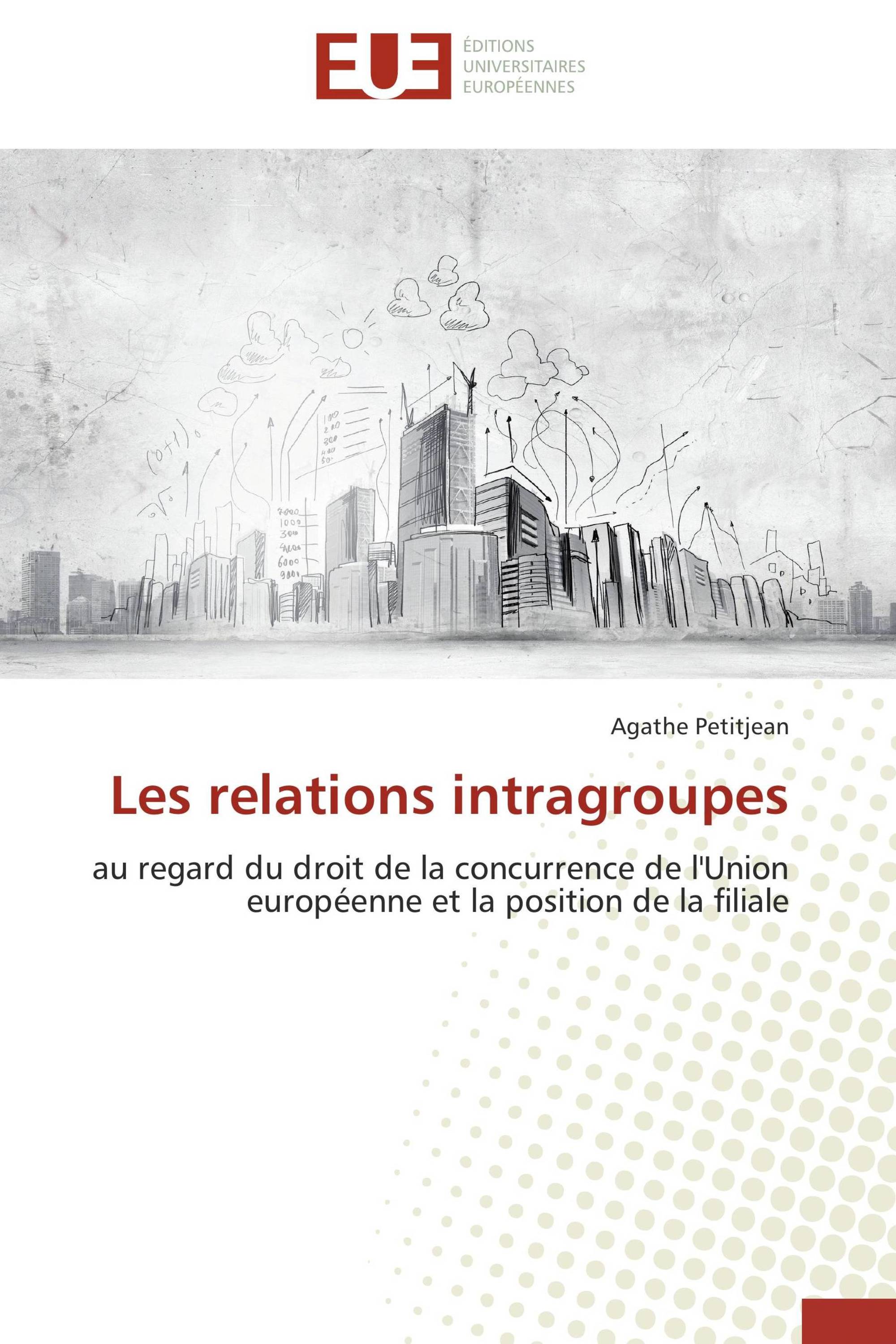 Les relations intragroupes