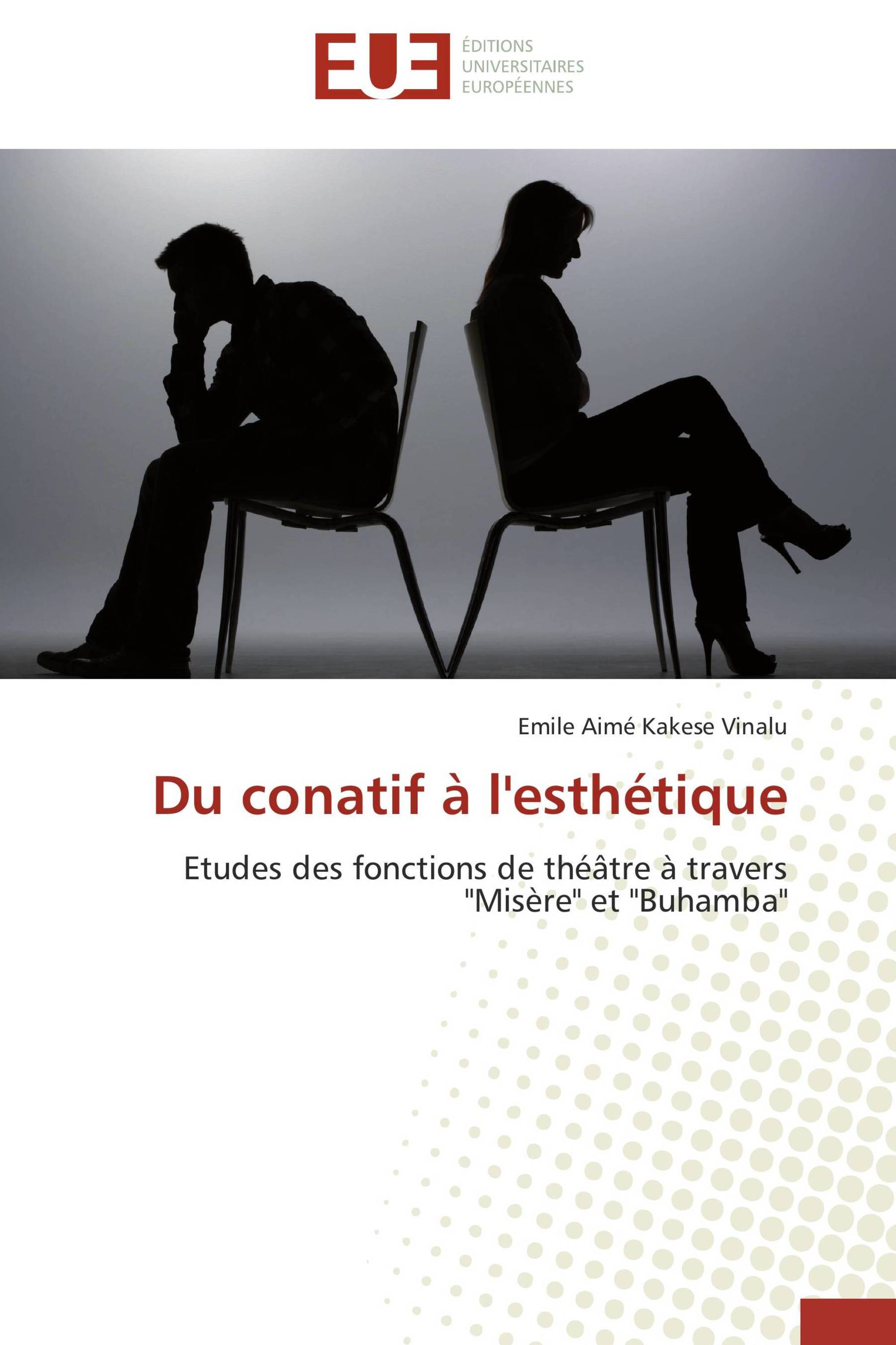 Du conatif à l'esthétique