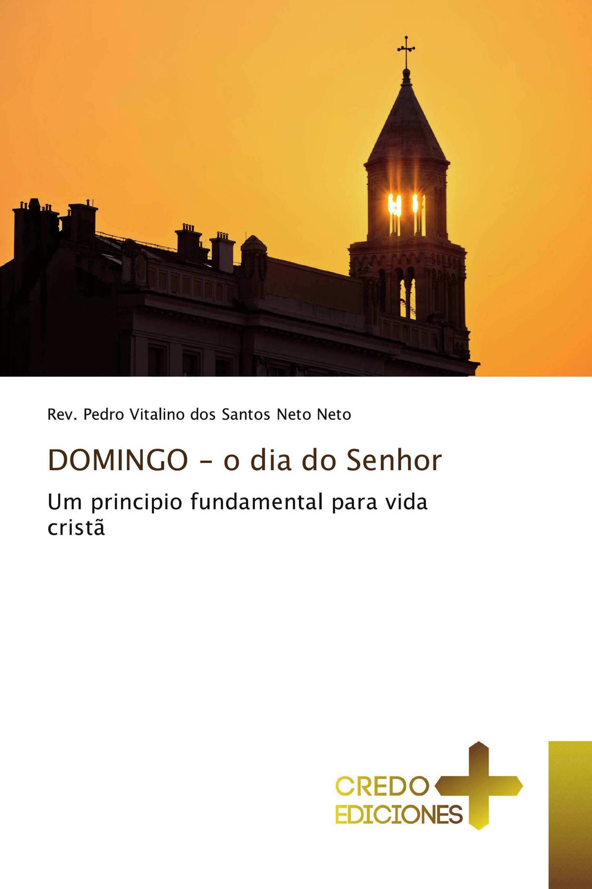 DOMINGO - o dia do Senhor