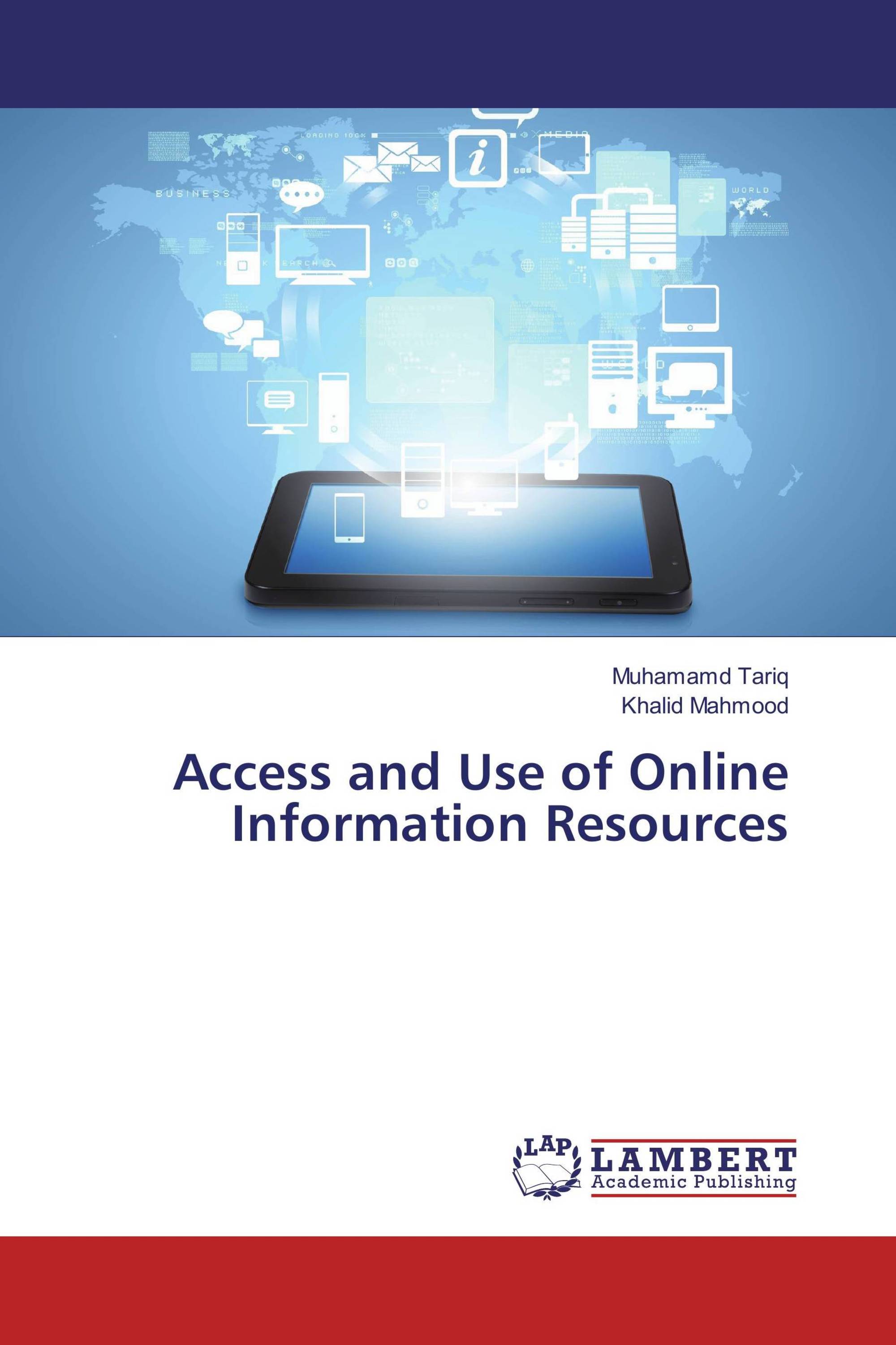 Access and Use of Online Information Resources