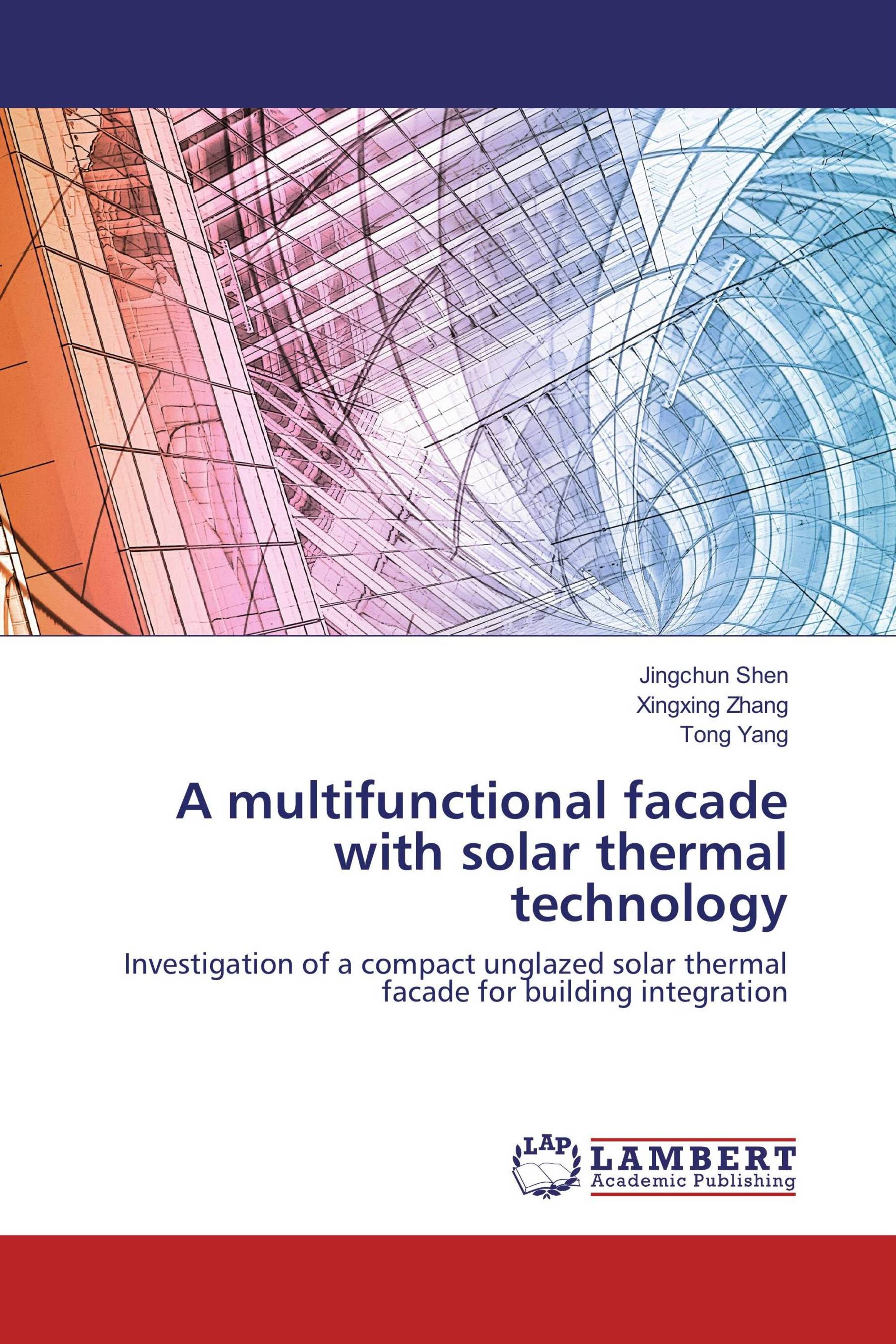 A multifunctional facade with solar thermal technology