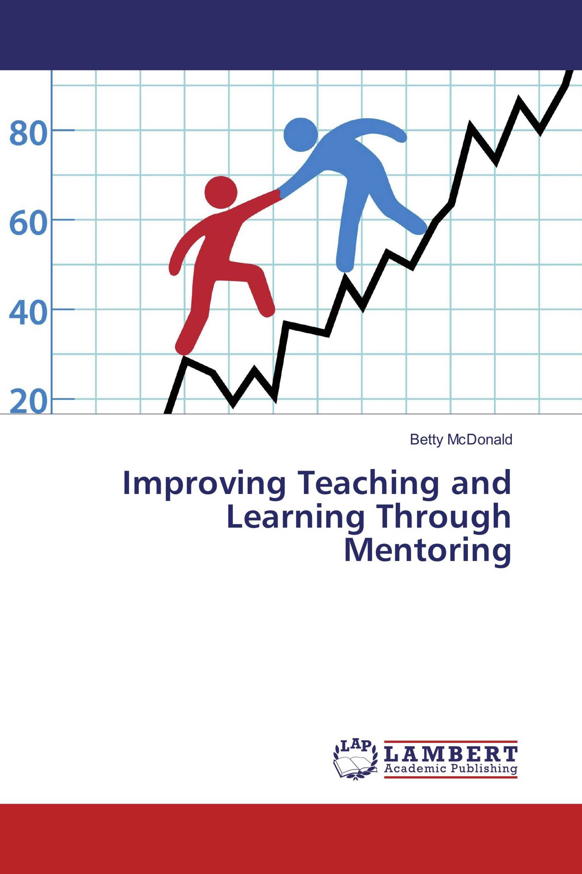 Improving Teaching and Learning Through Mentoring