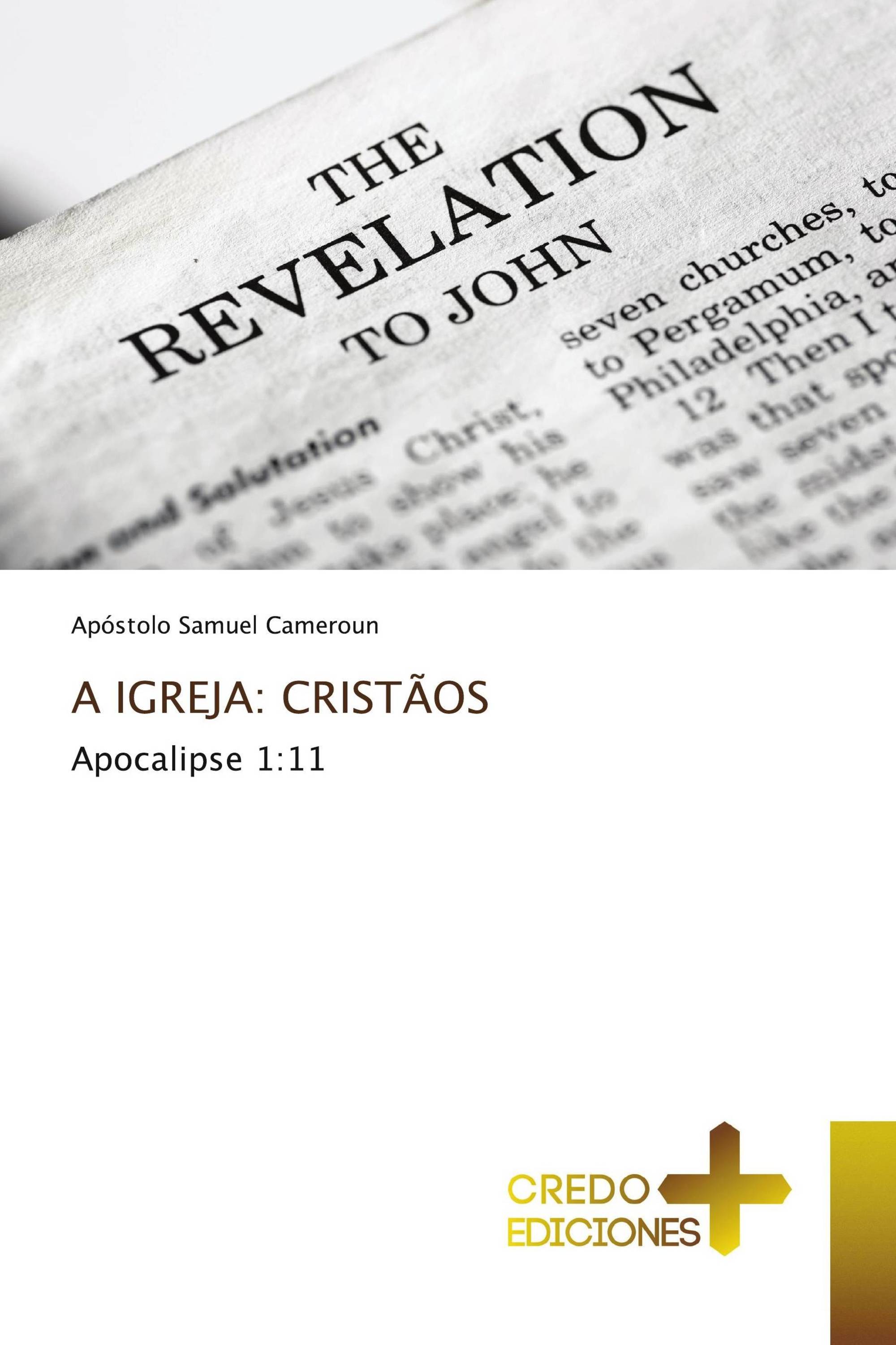 A IGREJA: CRISTÃOS