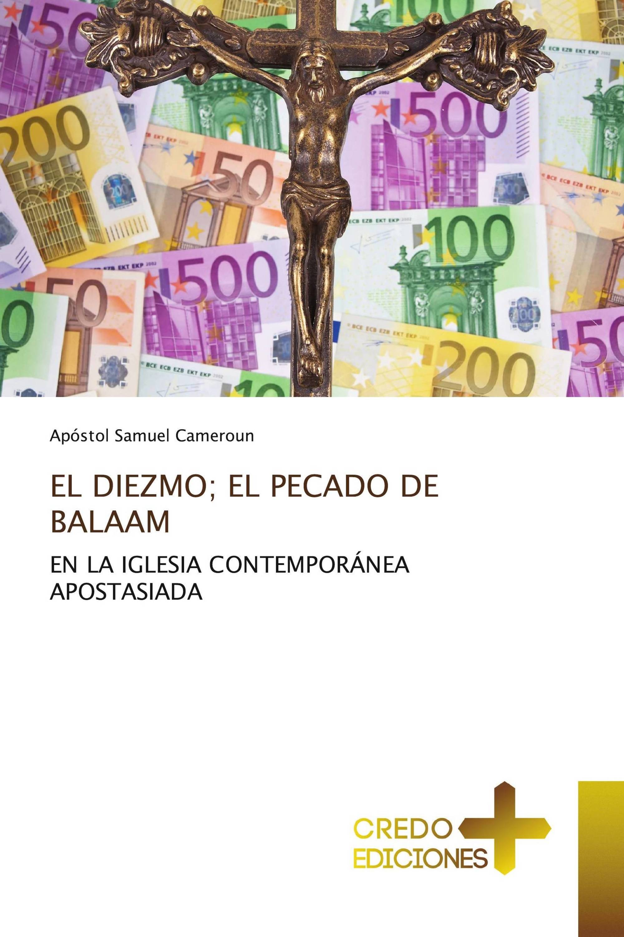 EL DIEZMO; EL PECADO DE BALAAM