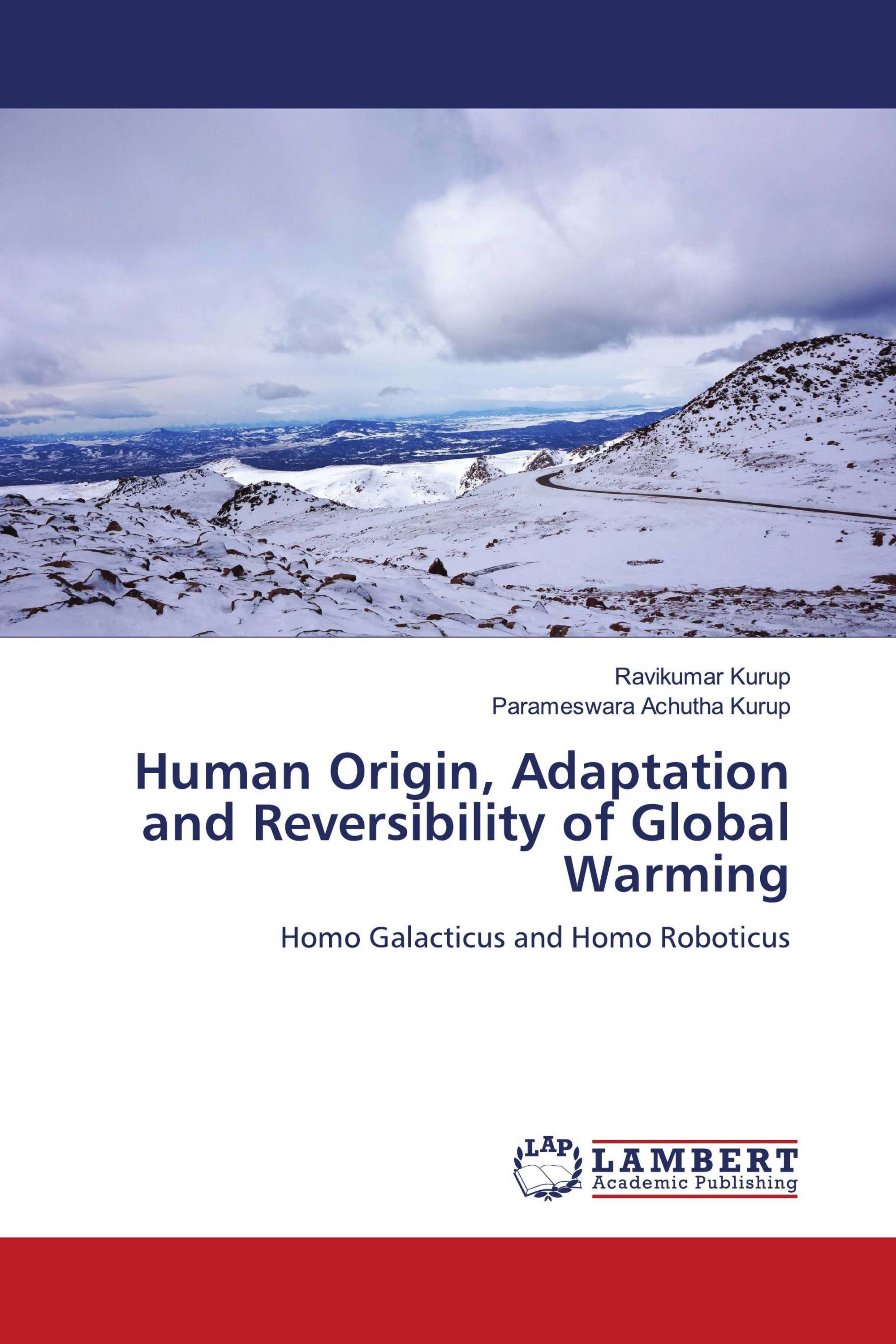 Human Origin, Adaptation and Reversibility of Global Warming