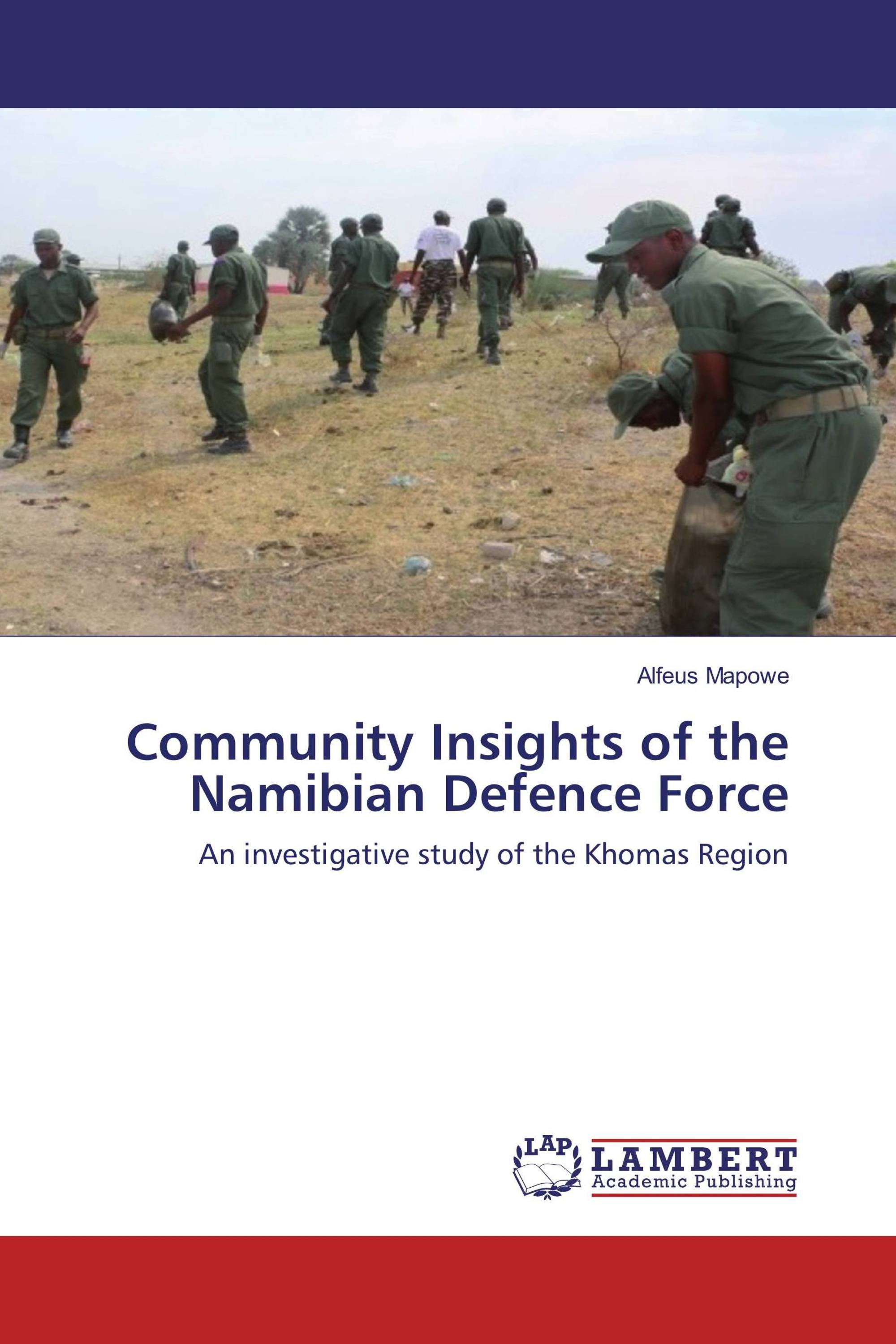 Community Insights of the Namibian Defence Force