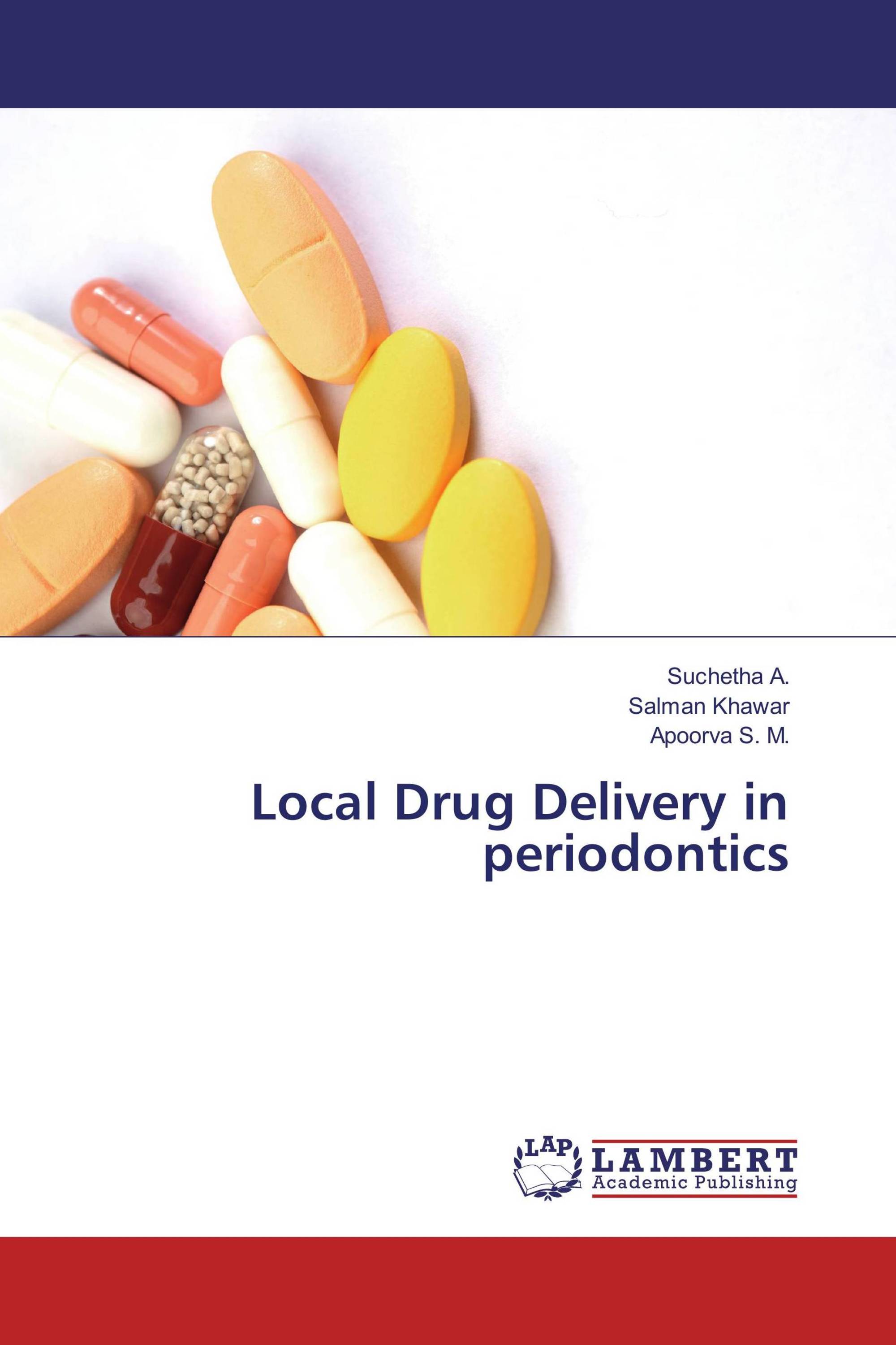Local Drug Delivery in periodontics / 9786134991001 / 9786134991001 / 6134991007