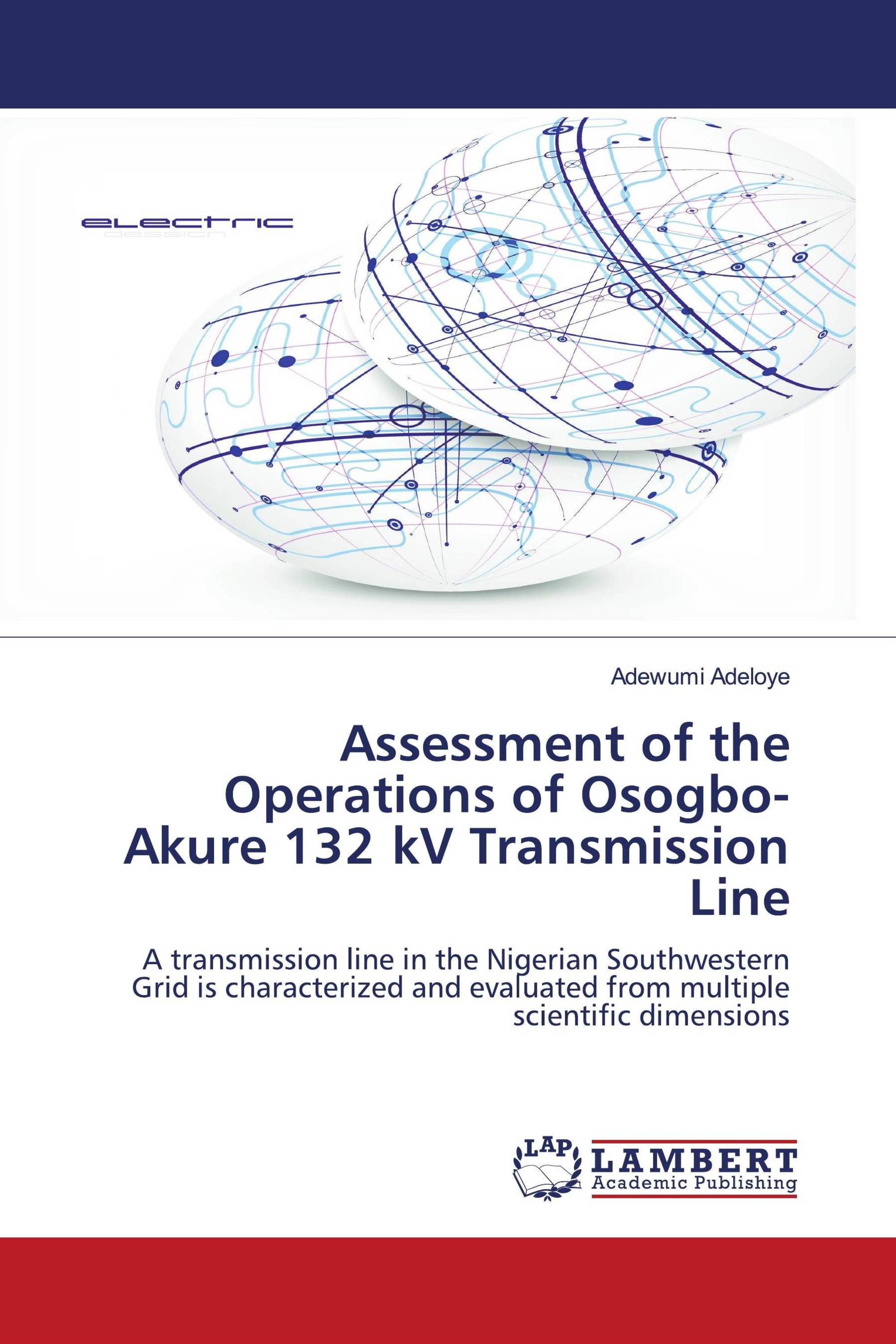 Assessment of the Operations of Osogbo-Akure 132 kV Transmission Line