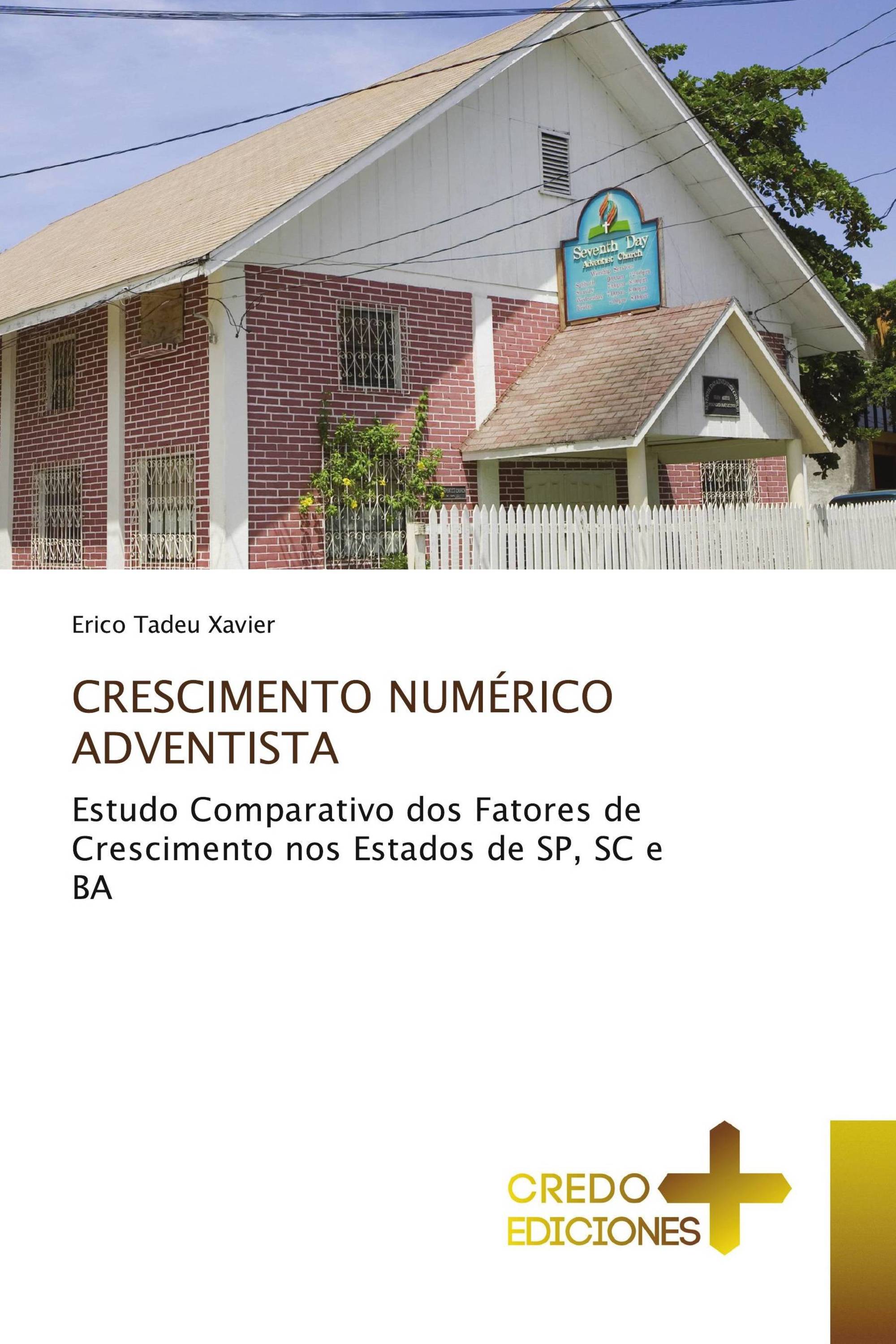 CRESCIMENTO NUMÉRICO ADVENTISTA