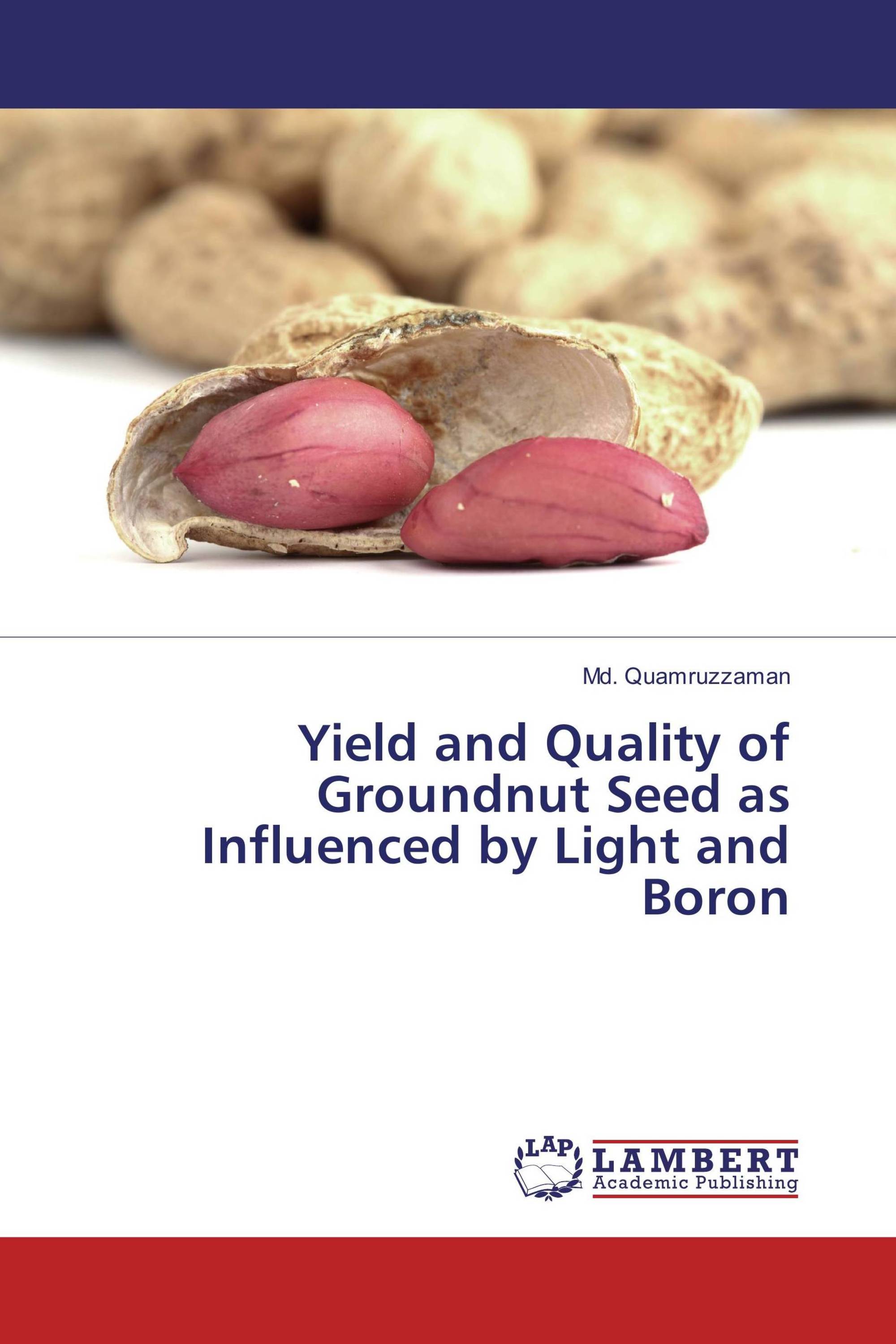 Yield and Quality of Groundnut Seed as Influenced by Light and Boron