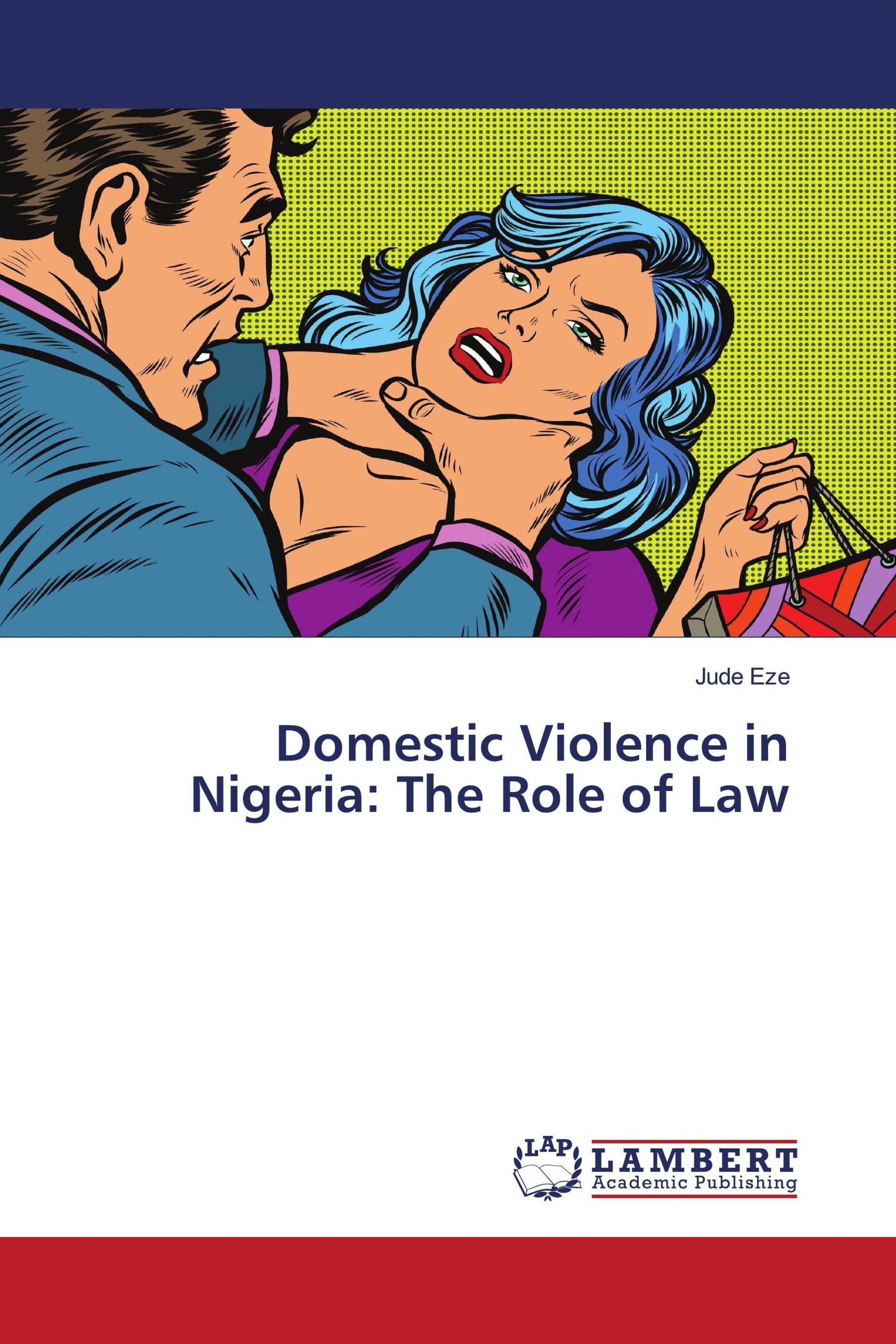 Domestic Violence in Nigeria: The Role of Law