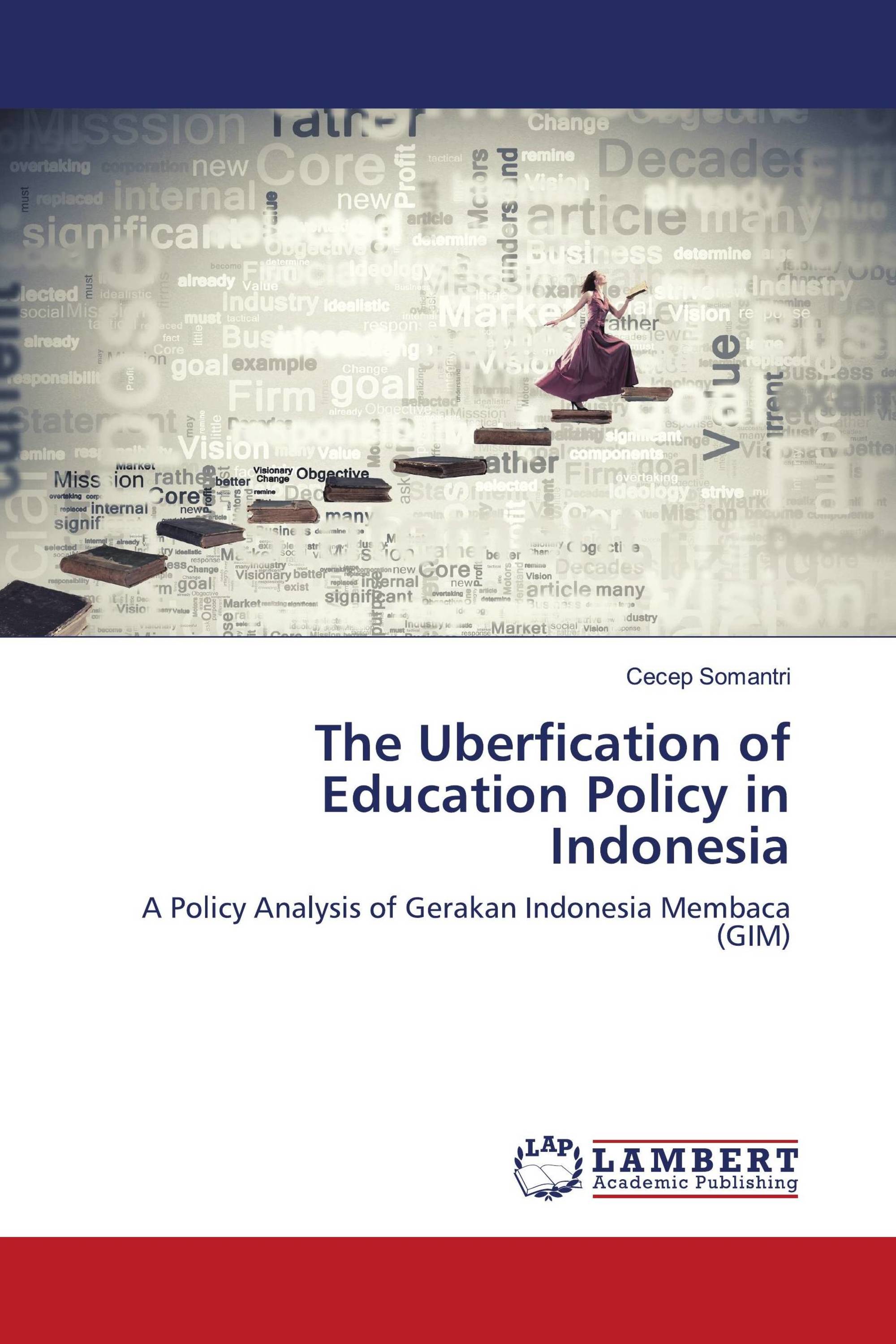 The Uberfication of Education Policy in Indonesia