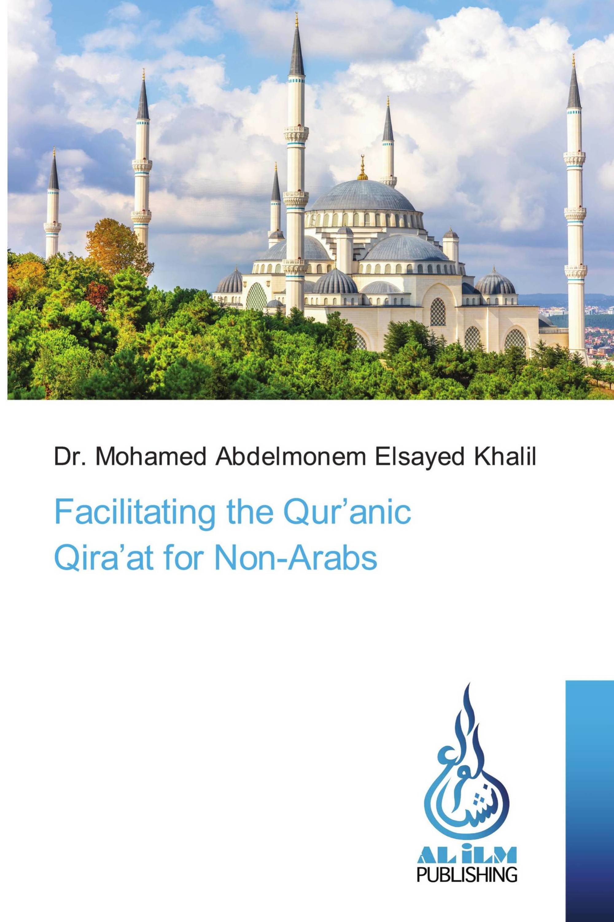 Facilitating the Qur’anic Qira’at for Non-Arabs