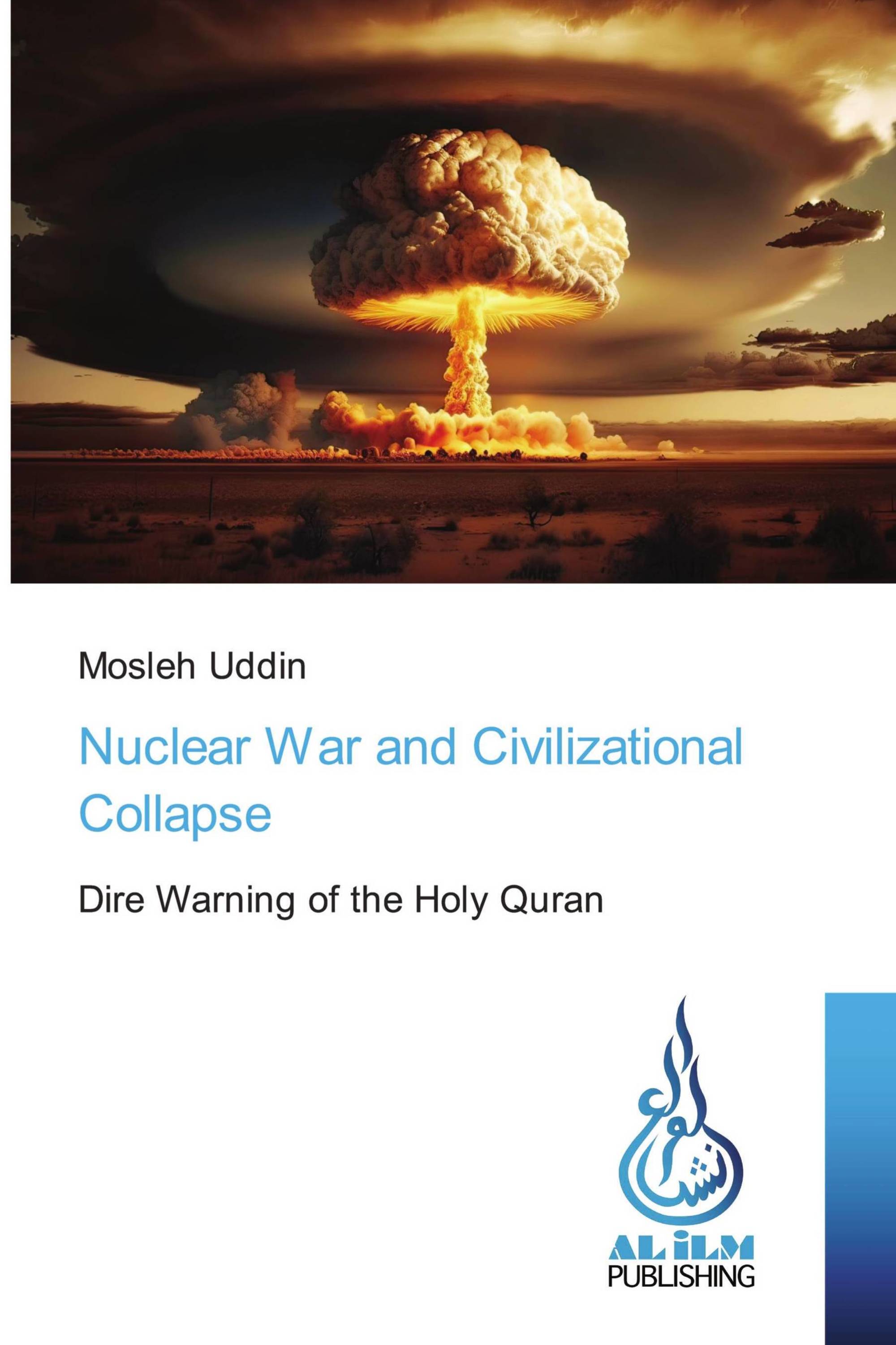 Nuclear War and Civilizational Collapse