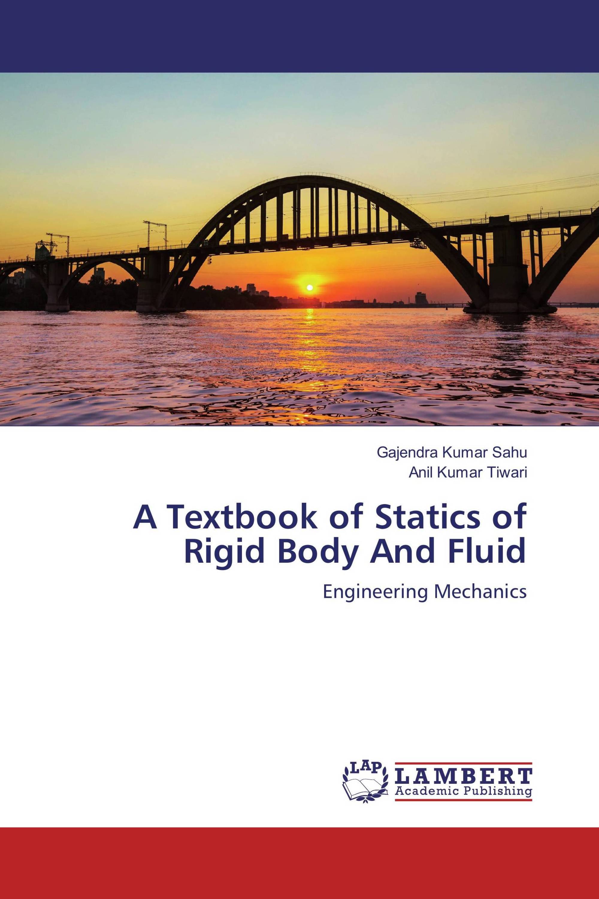 A Textbook of Statics of Rigid Body And Fluid