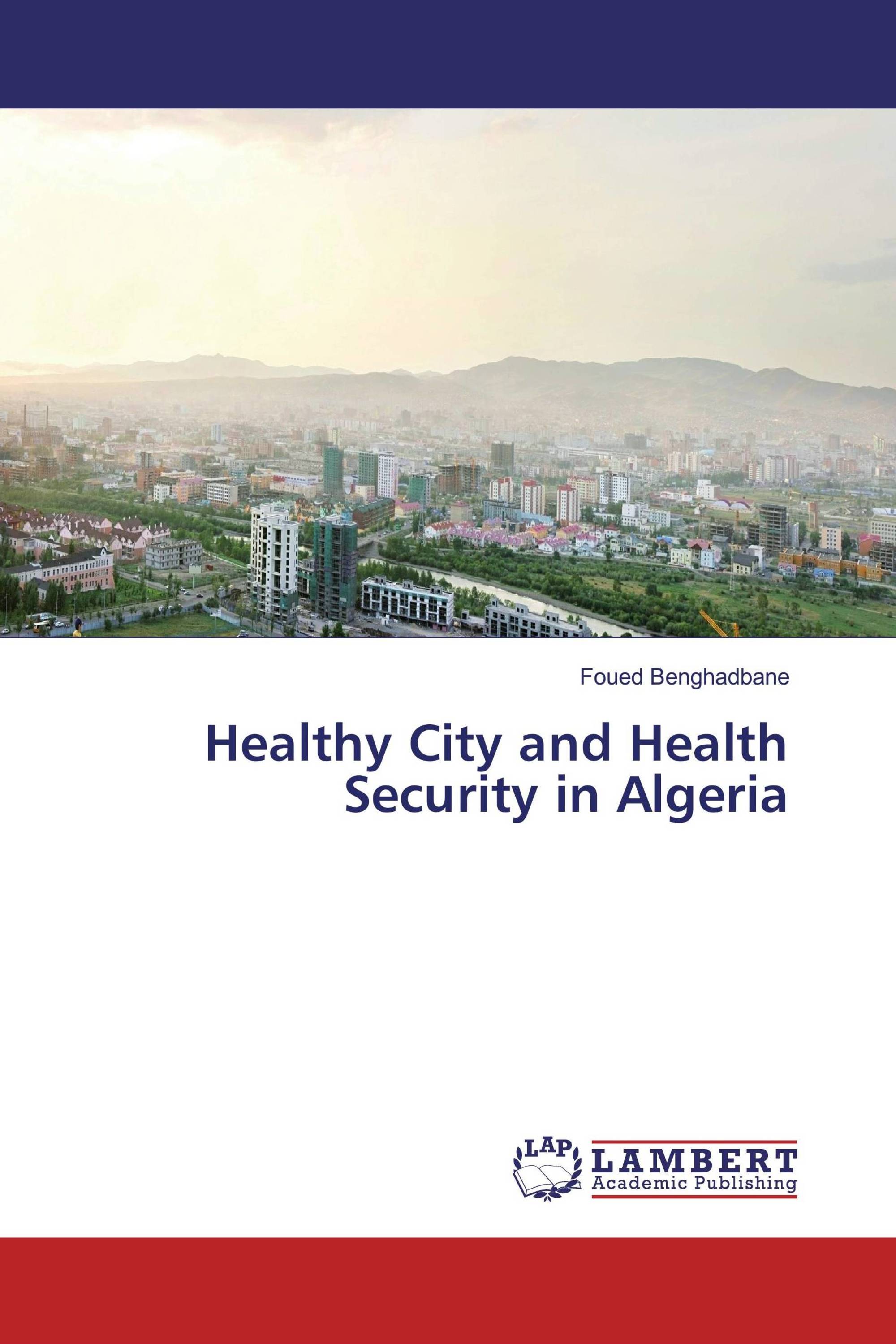 Healthy City and Health Security in Algeria