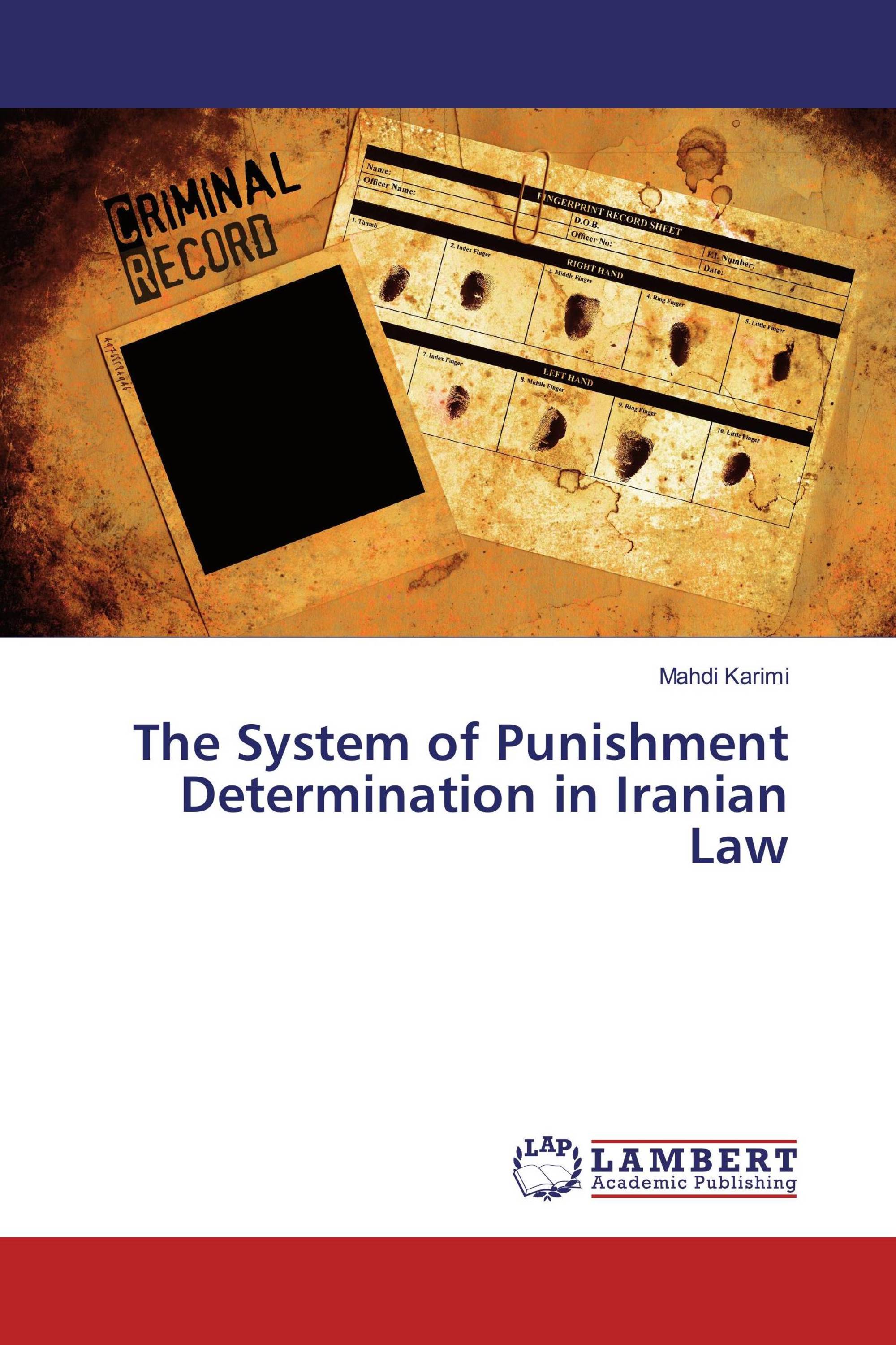 The System of Punishment Determination in Iranian Law