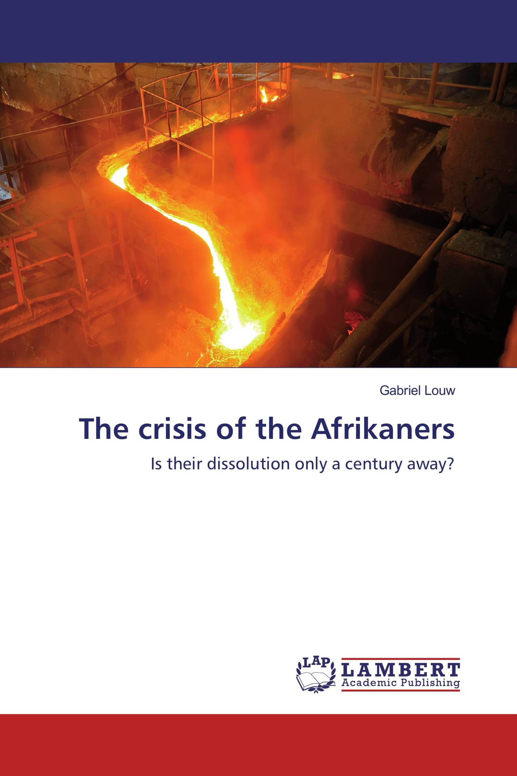 The crisis of the Afrikaners