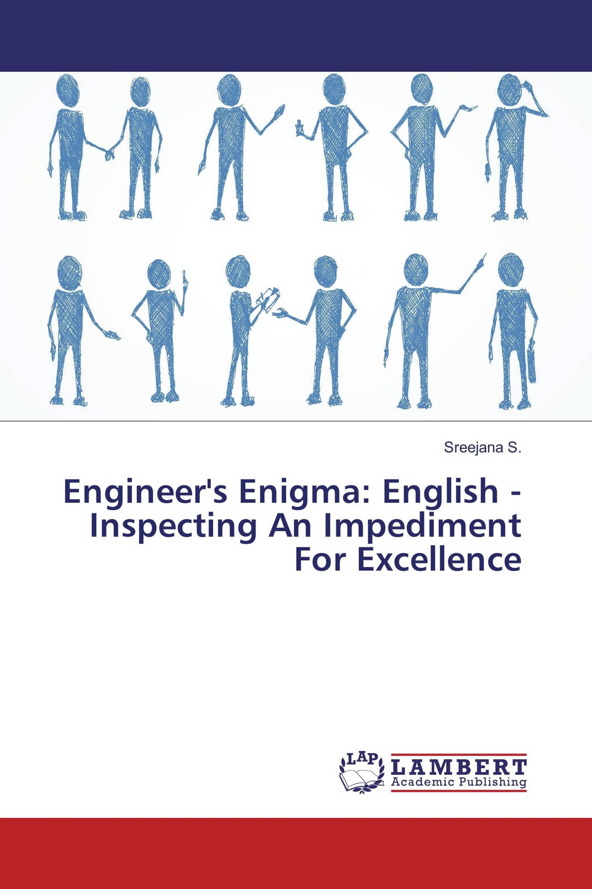 Engineer's Enigma: English - Inspecting An Impediment For Excellence