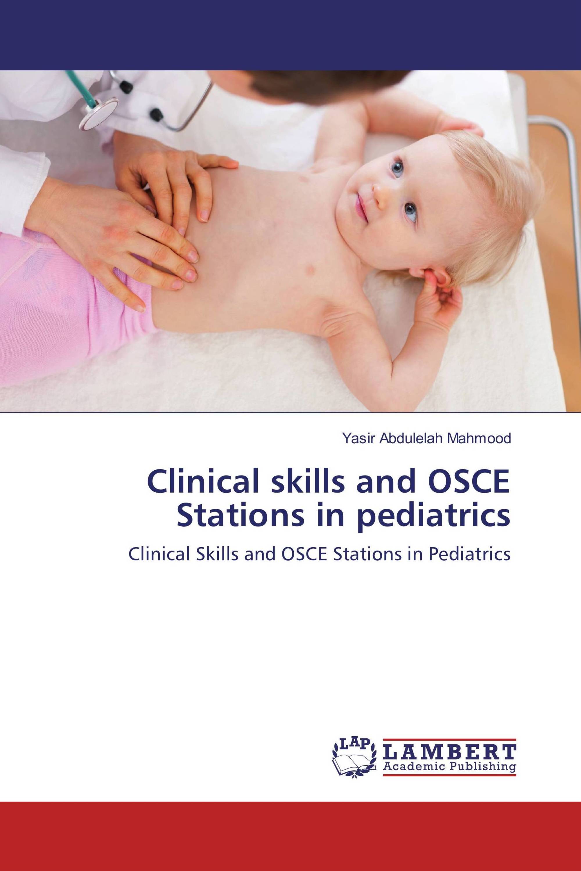 Clinical skills and OSCE Stations in pediatrics