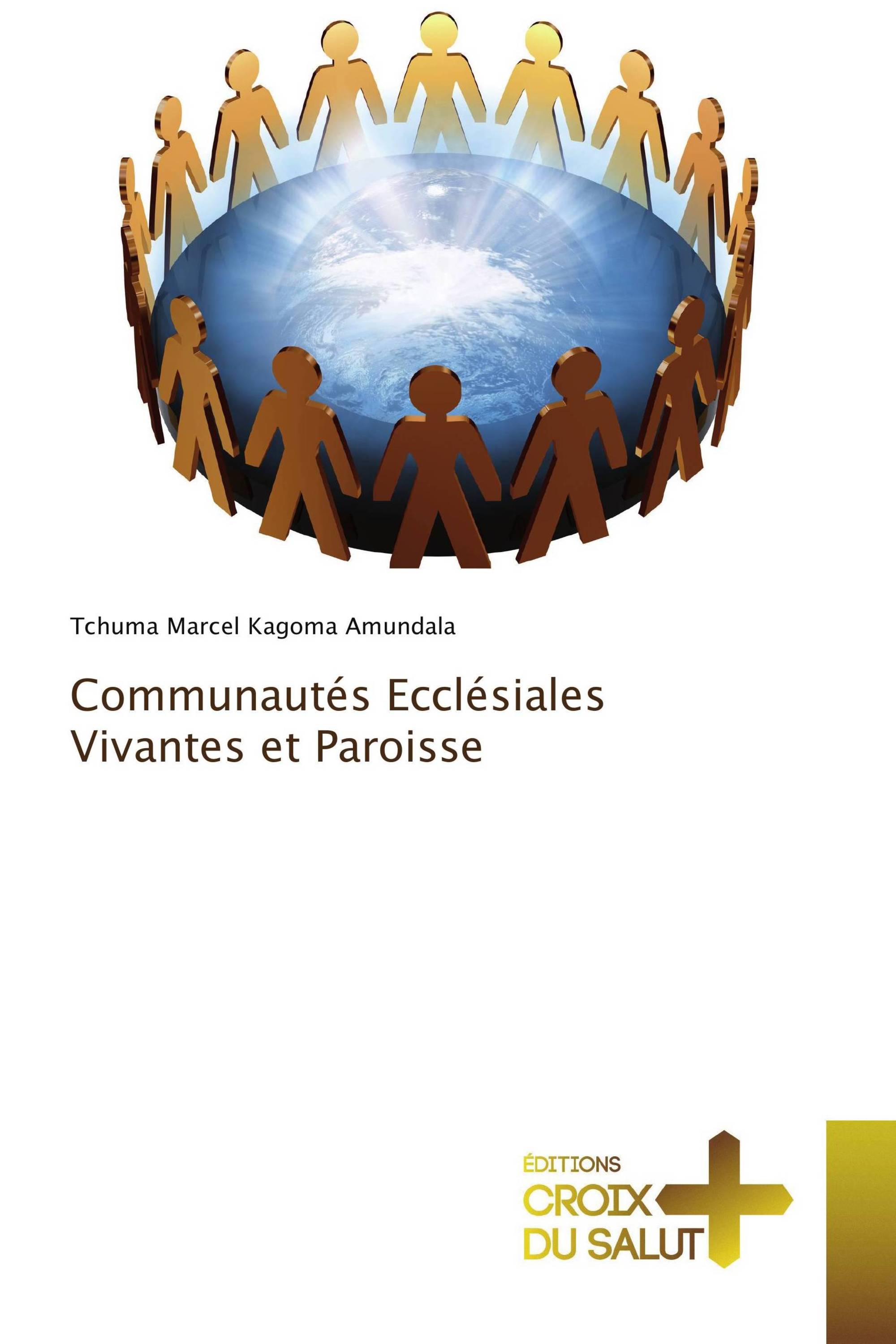 Communautés Ecclésiales Vivantes et Paroisse