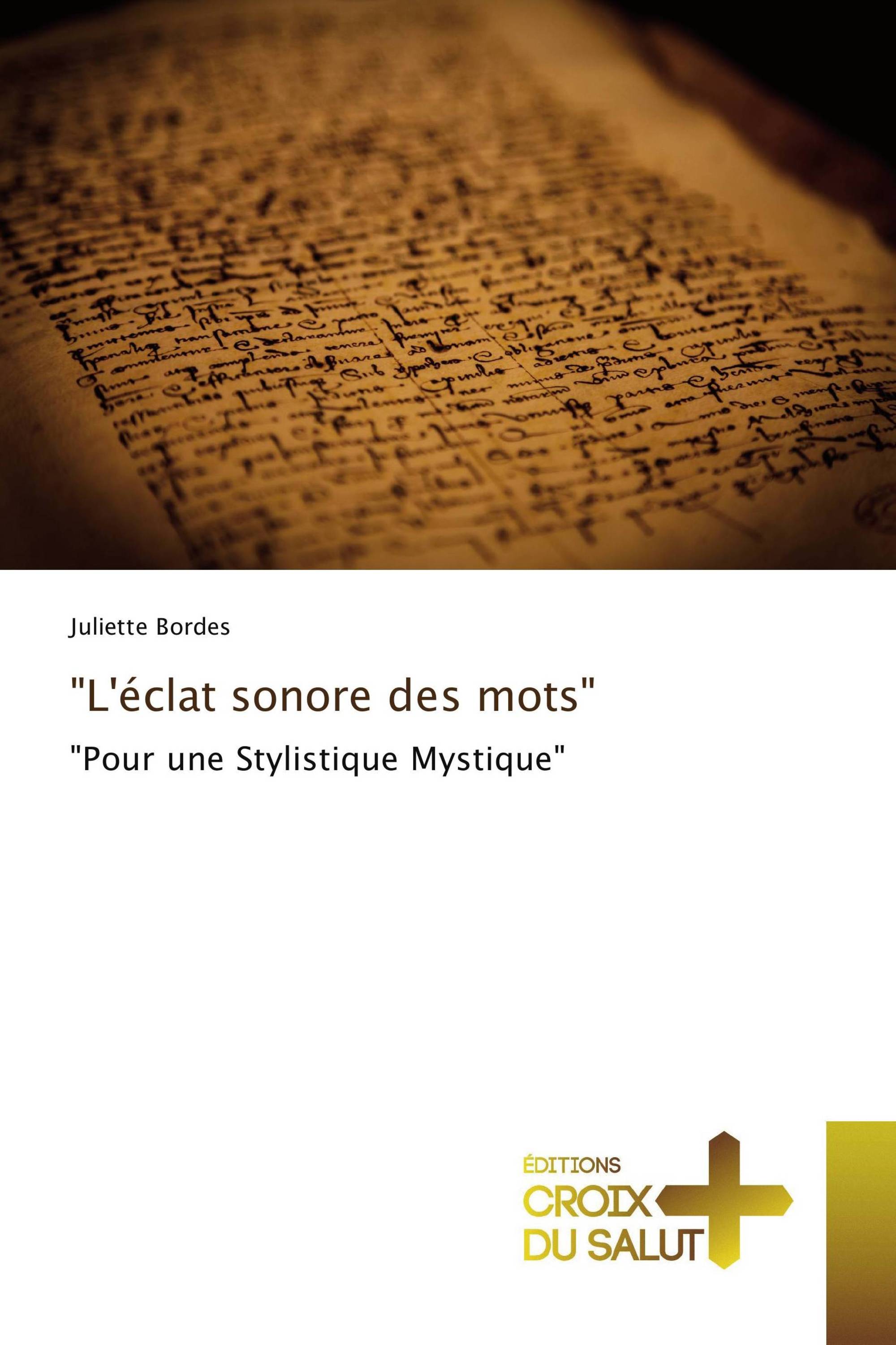 "L'éclat sonore des mots"