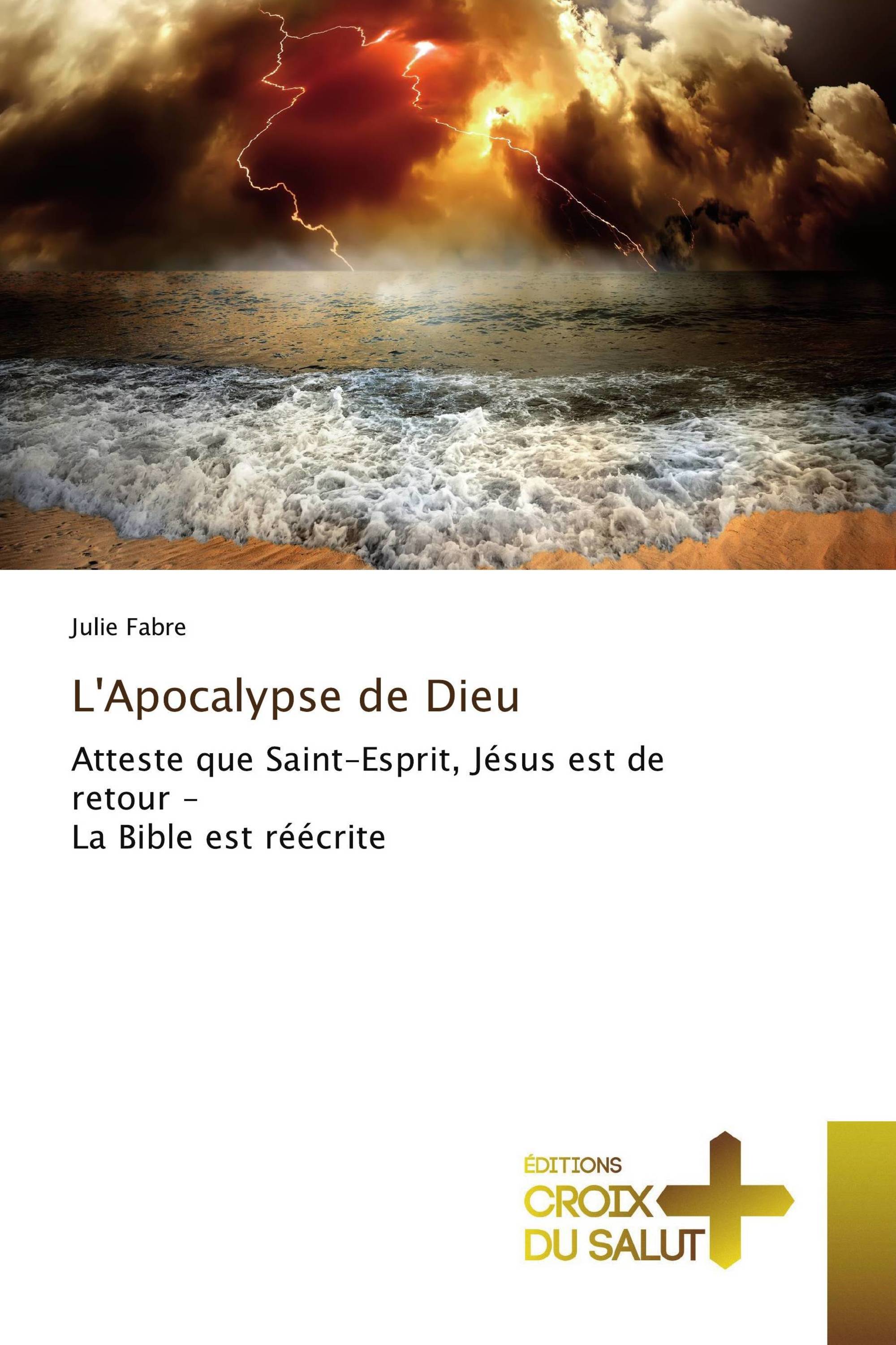 L'Apocalypse de Dieu