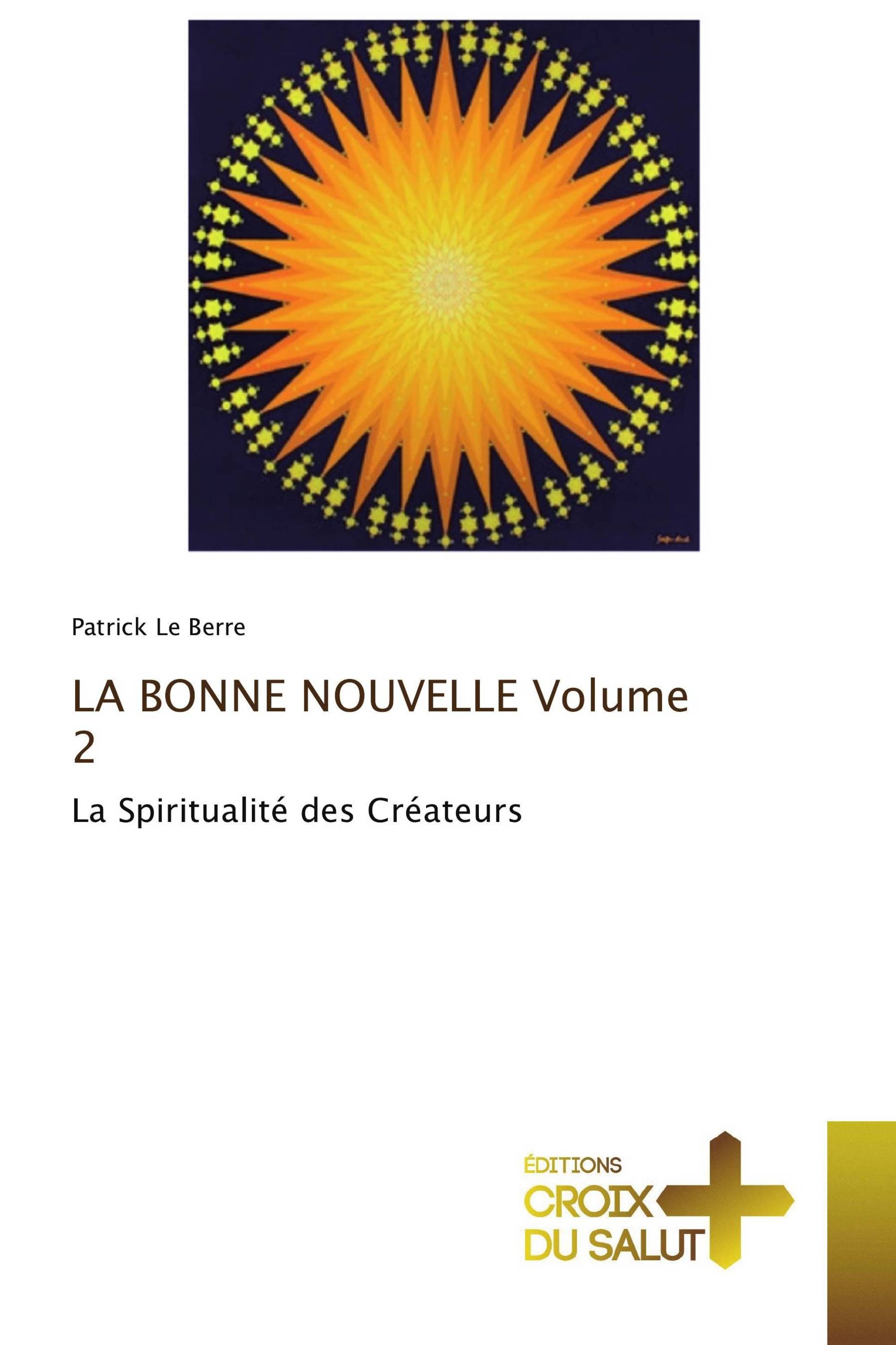 LA BONNE NOUVELLE Volume 2