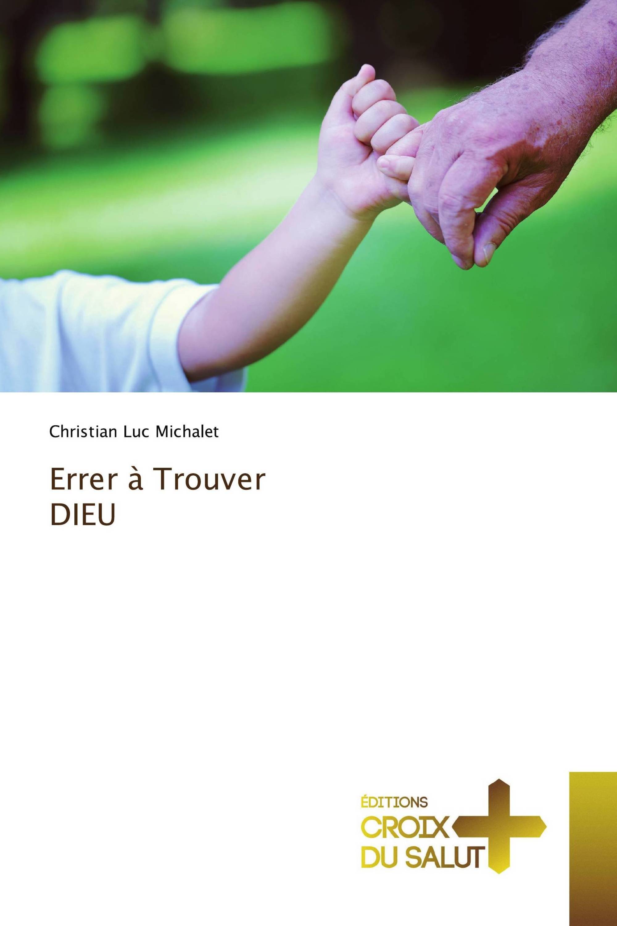 Errer à Trouver DIEU