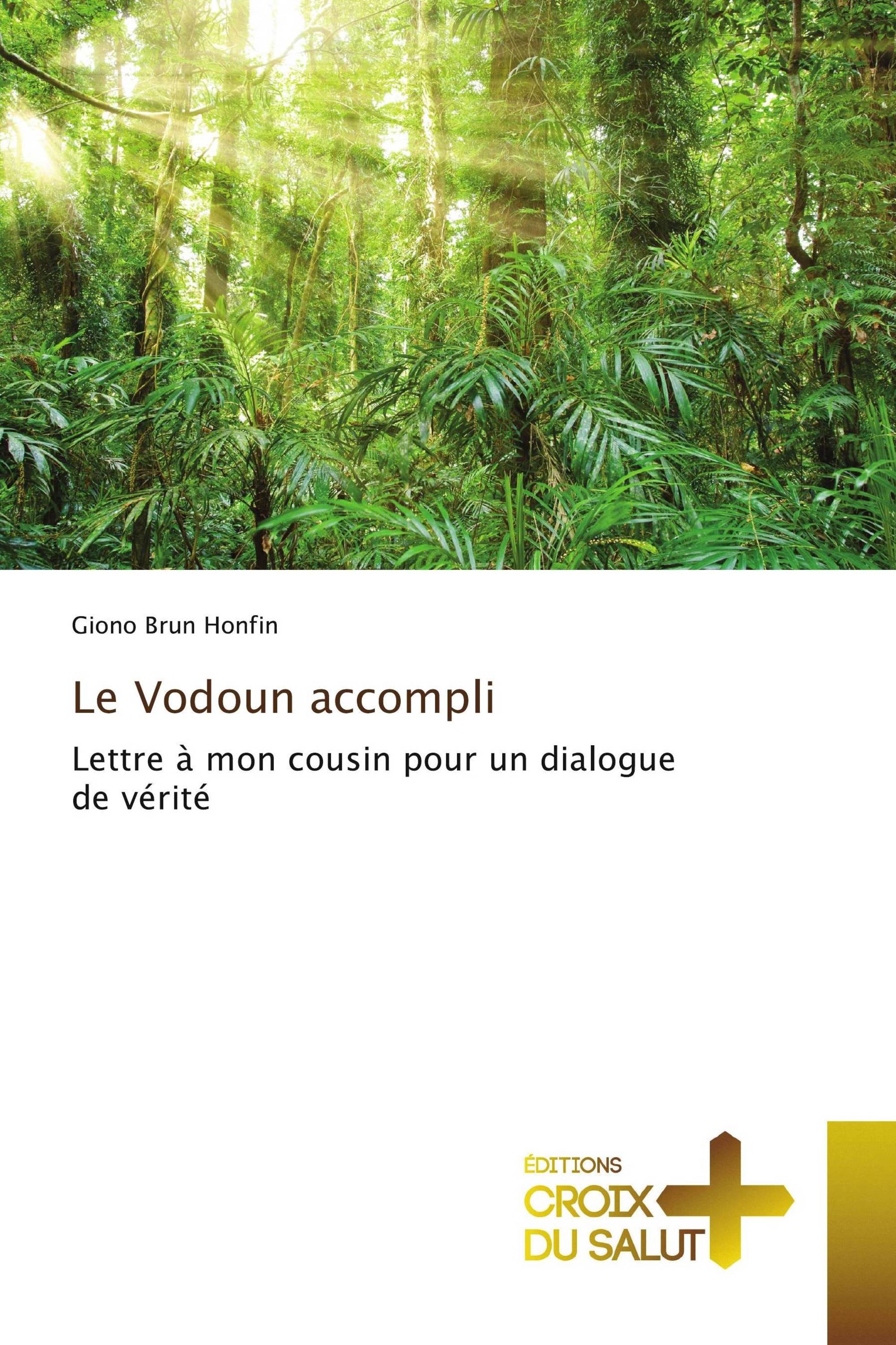 Le Vodoun accompli