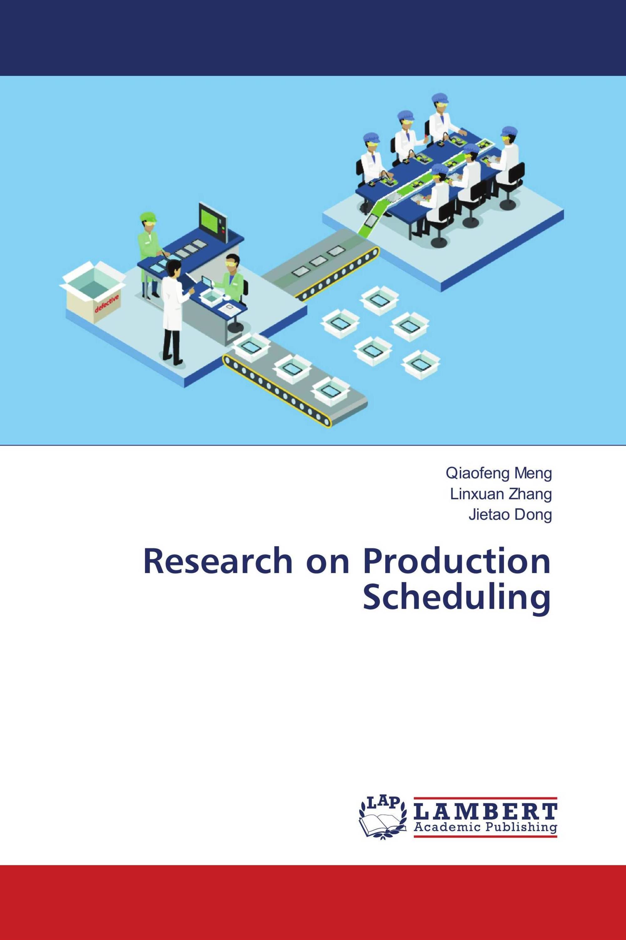 Research on Production Scheduling