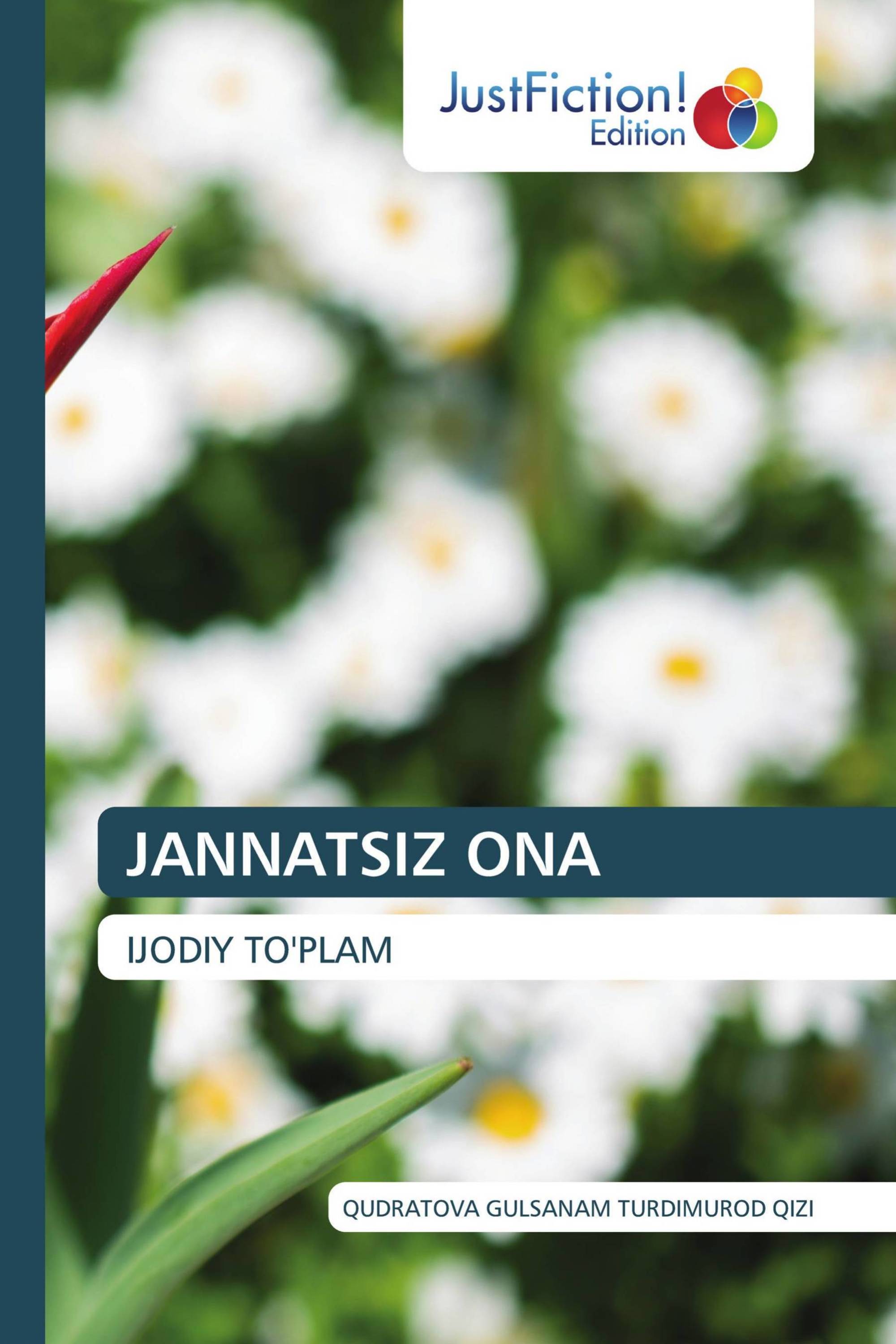 JANNATSIZ ONA