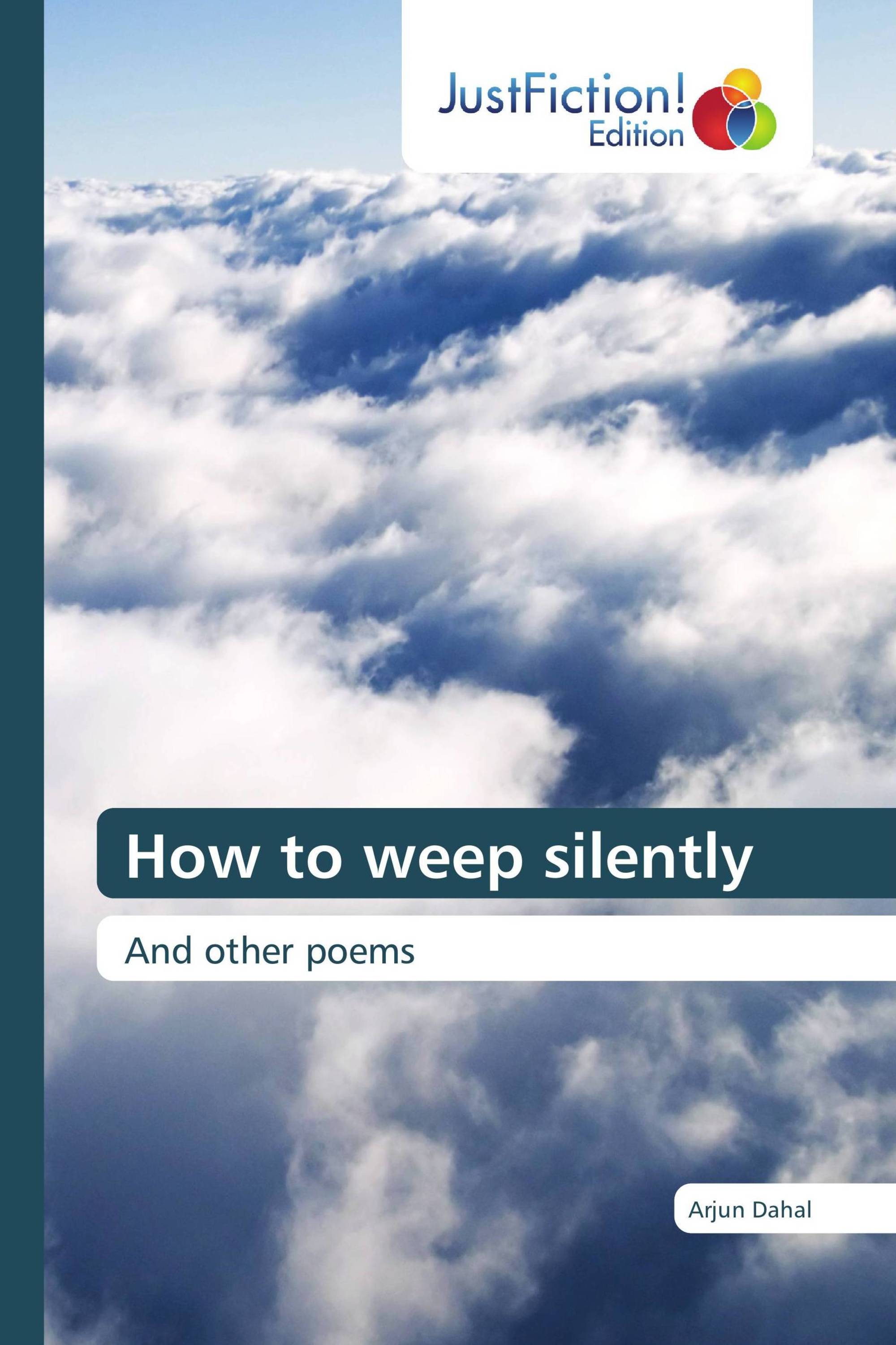 How to weep silently