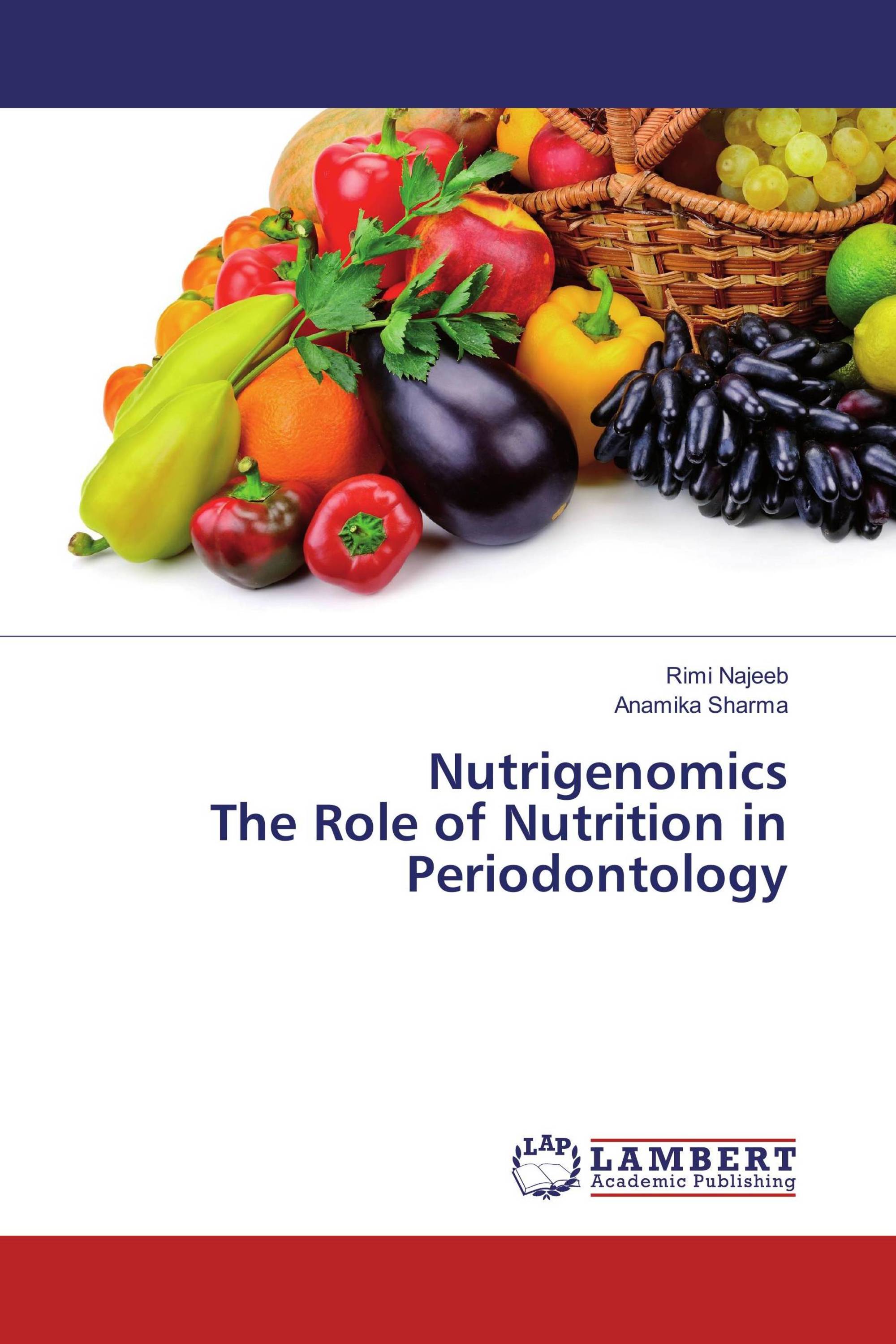 Nutrigenomics The Role of Nutrition in Periodontology