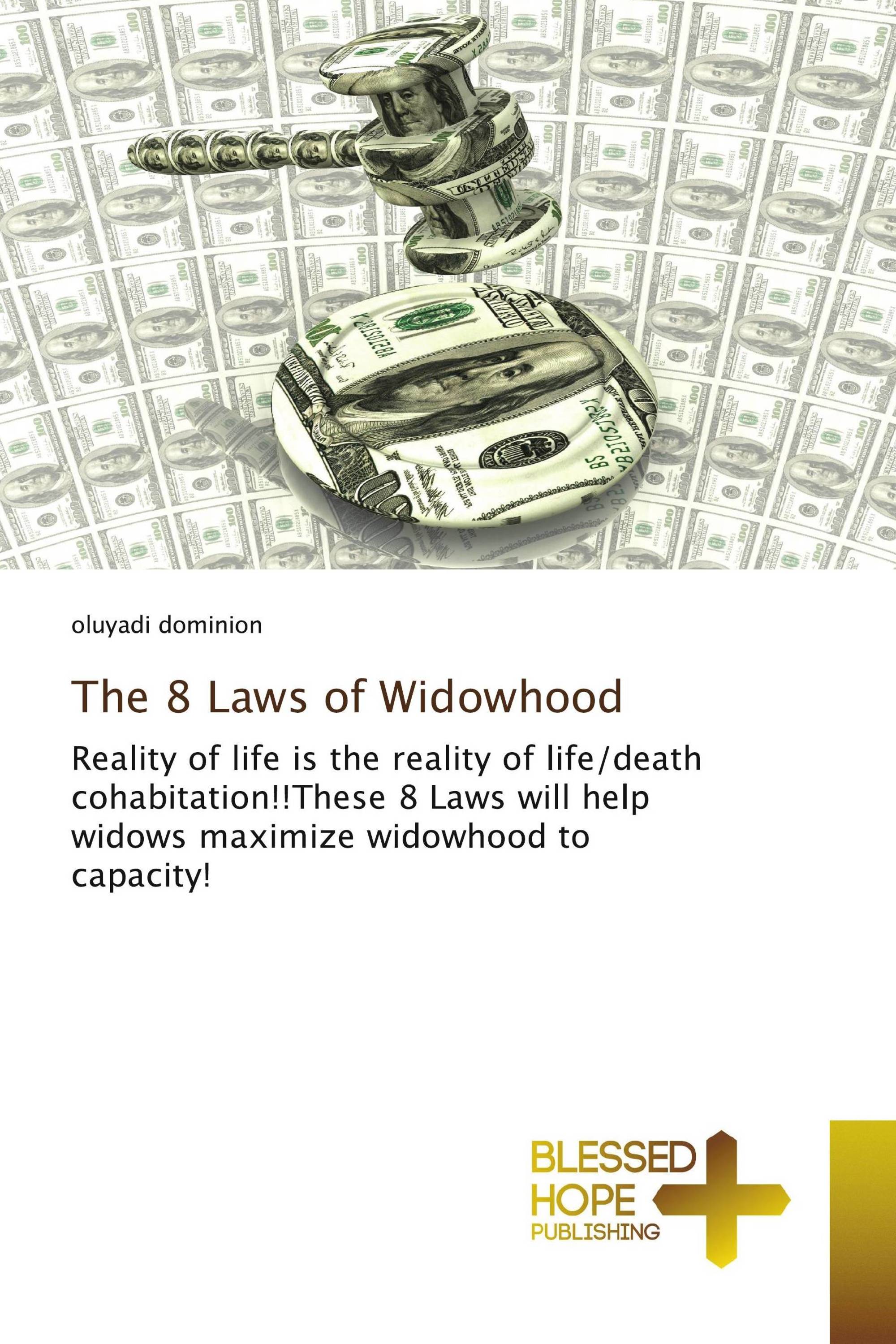 The 8 Laws of Widowhood