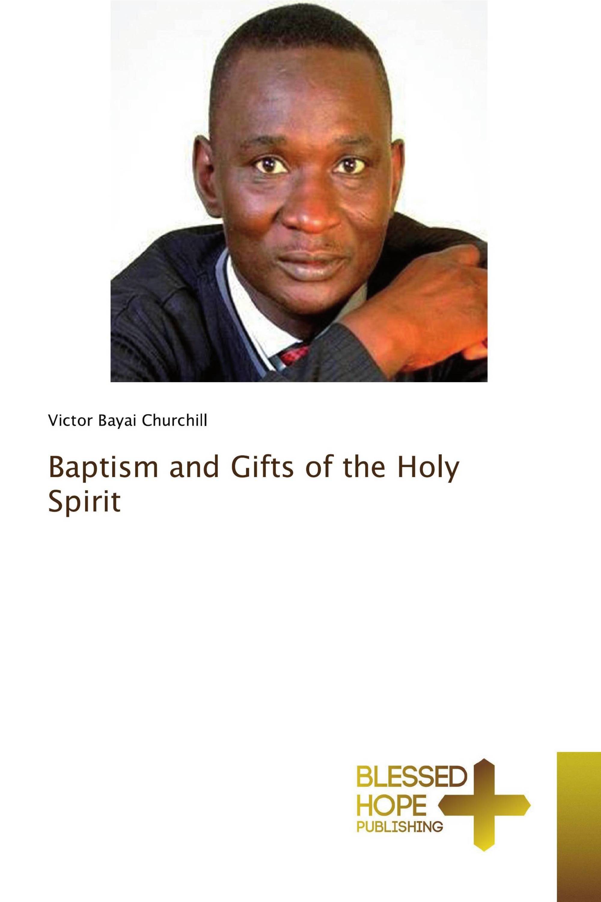 Baptism and Gifts of the Holy Spirit