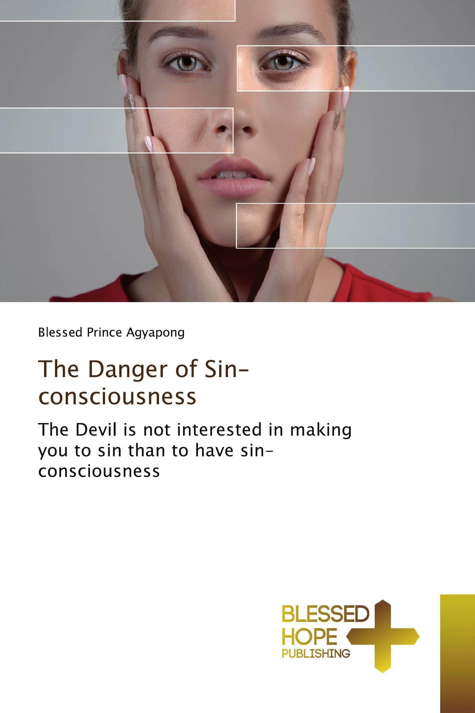 The Danger of Sin-consciousness