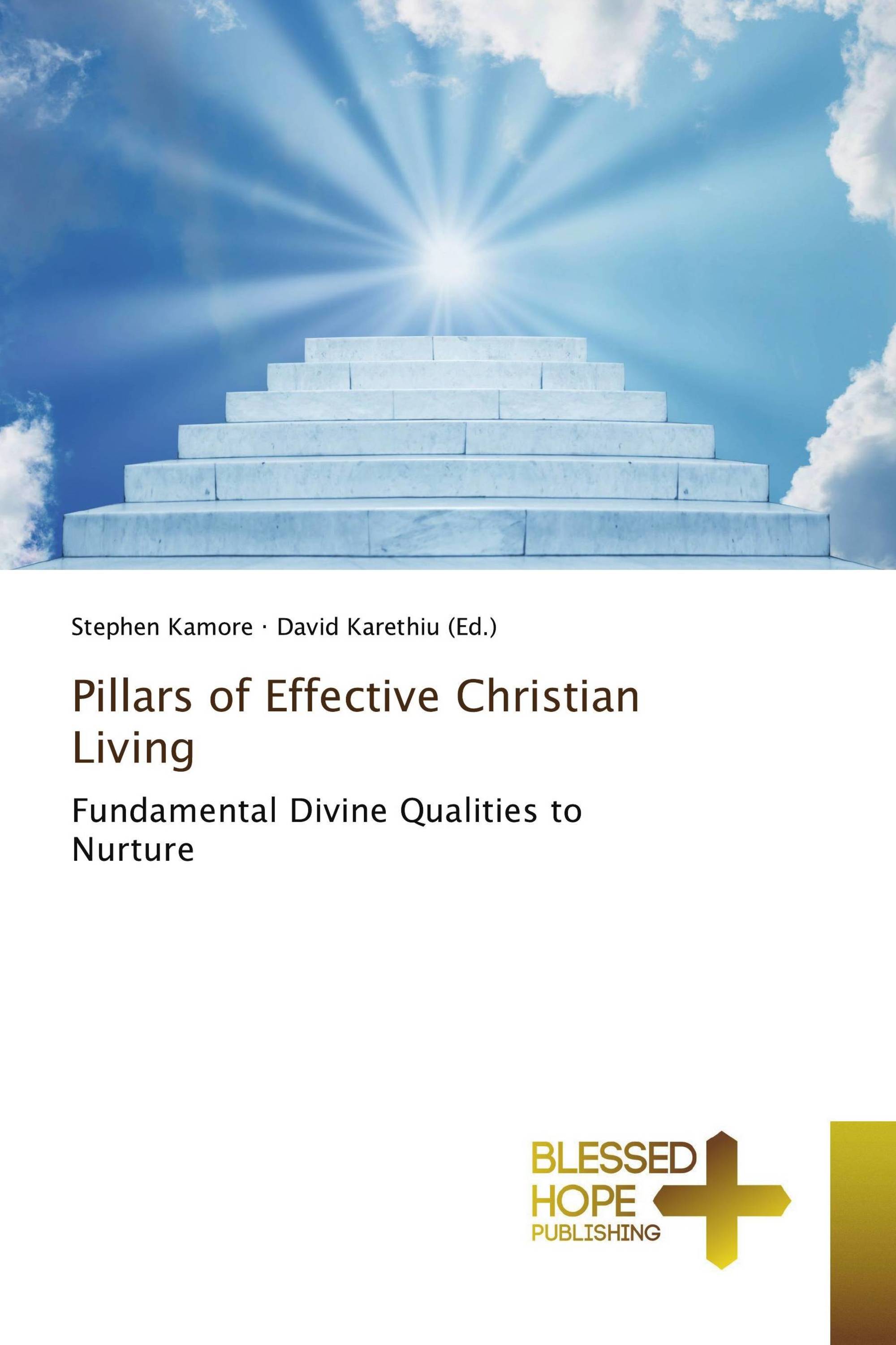 Pillars of Effective Christian Living