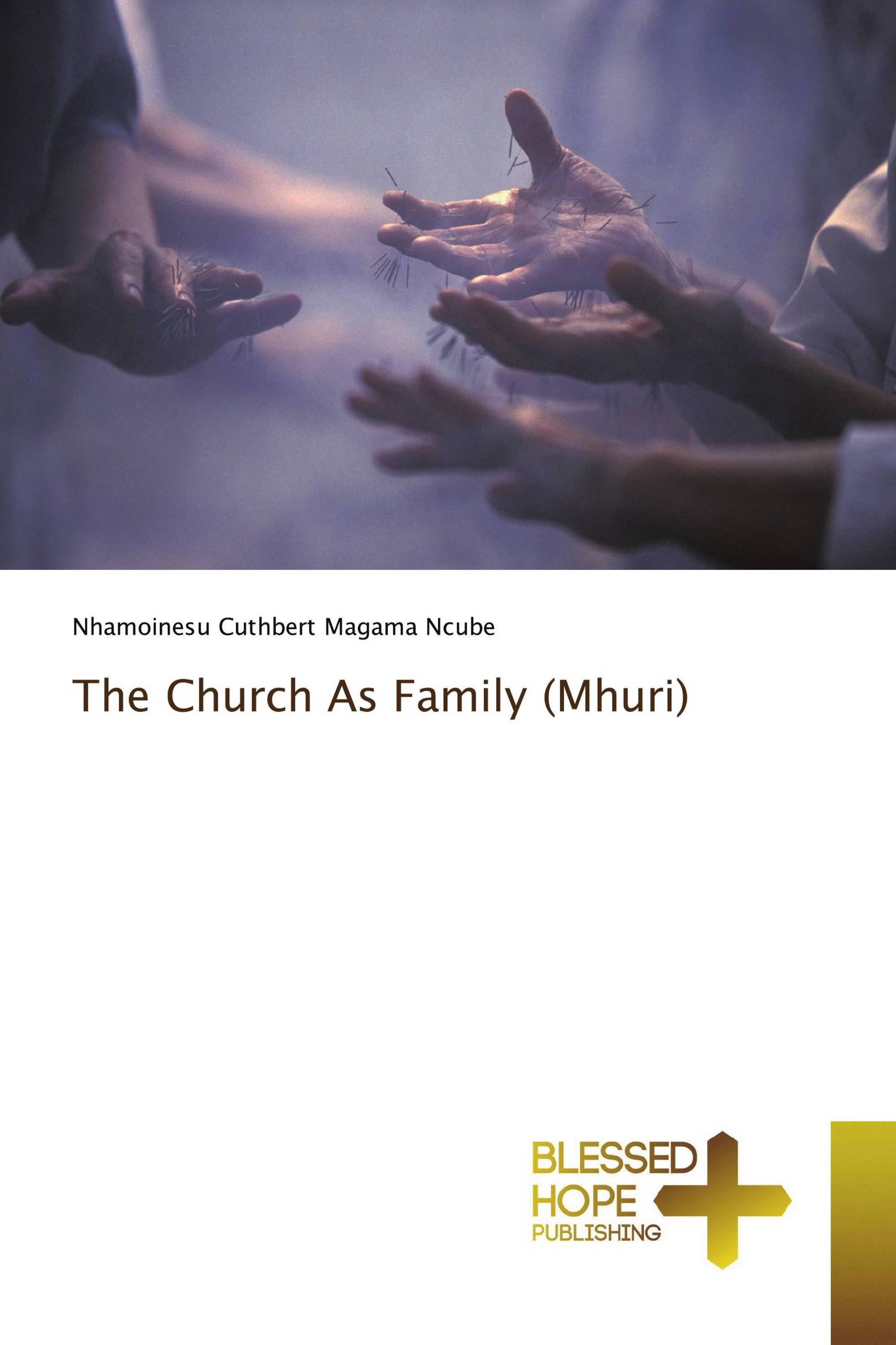 The Church As Family (Mhuri)